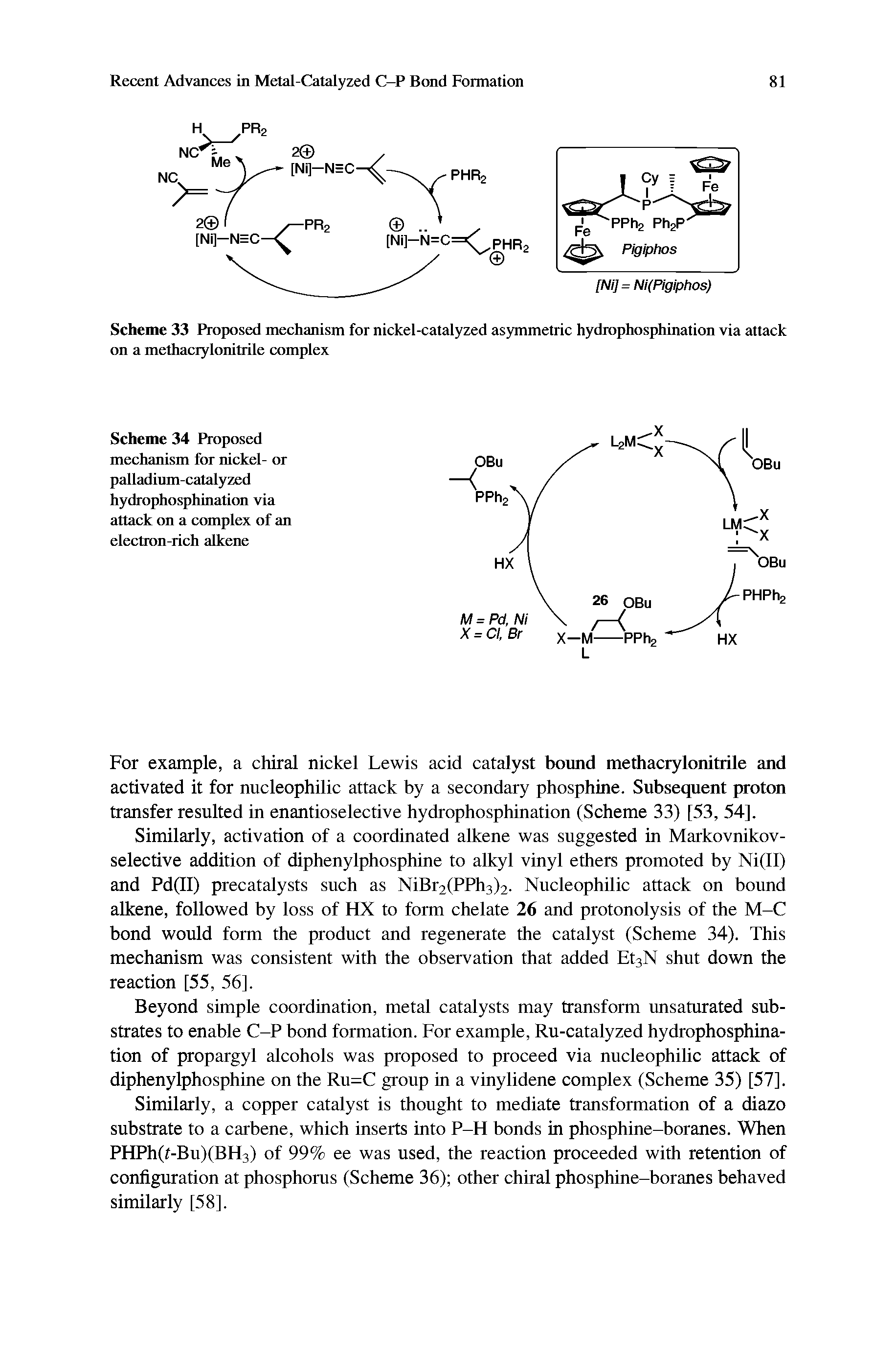 Scheme 33 Proposed mechanism for nickel-catalyzed asymmetric hydrophosphination via attack on a methacrylonitrile complex...