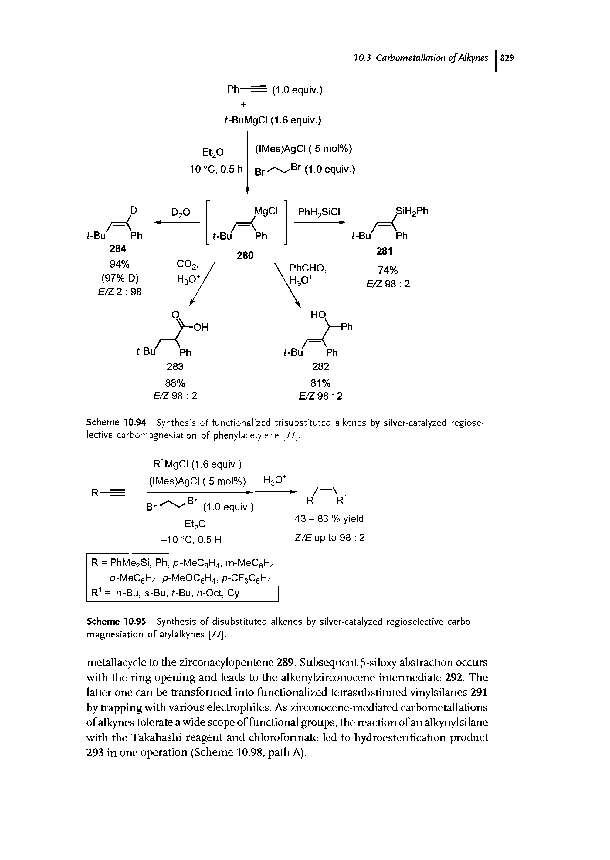 Scheme 10.95 Synthesis of disubstituted alkenes by silver-catalyzed regioselective carbomagnesiation of arylalkynes [77].