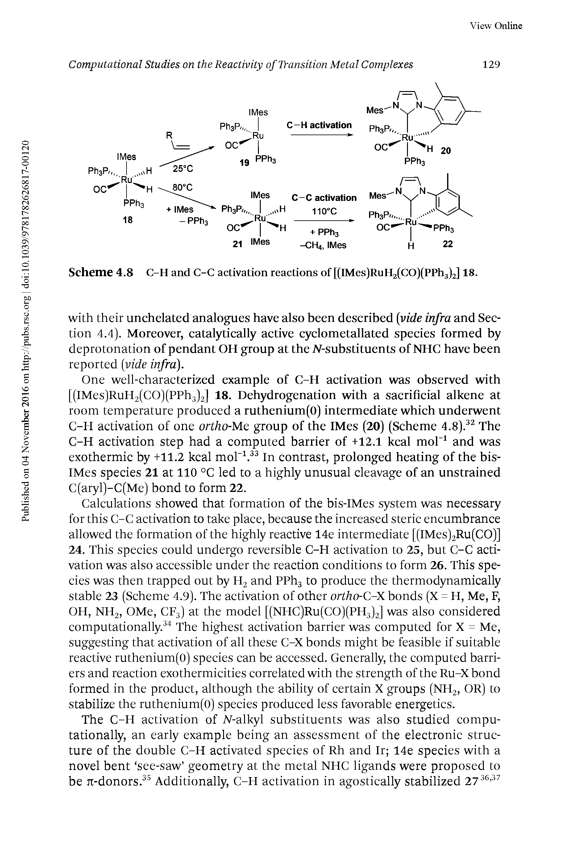 Scheme 4.8 C-H and C-C activation reactions of [(IMes)RuH2(CO)(PPh3)2] 18.