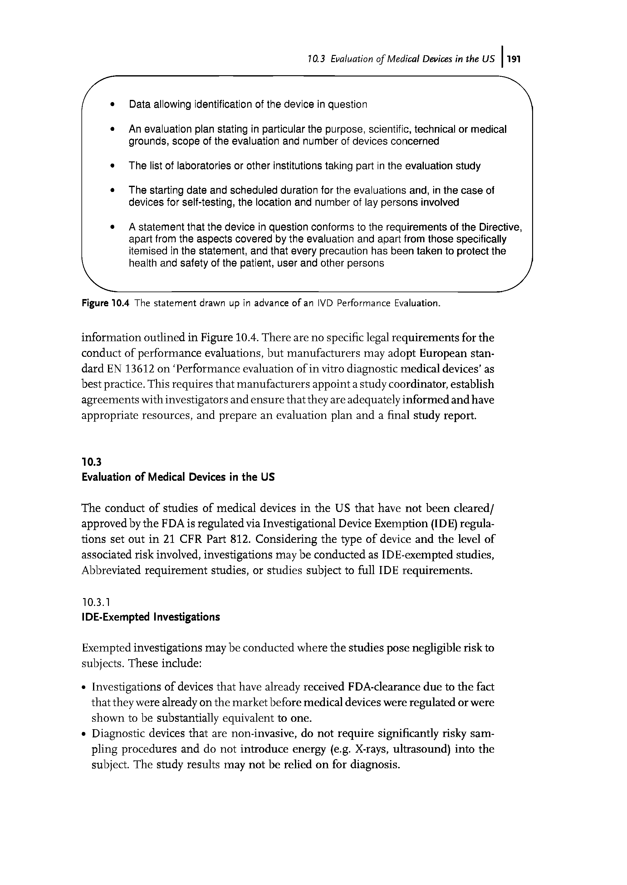 Figure 10.4 The statement drawn up in advance of an IVD Performance Evaluation.