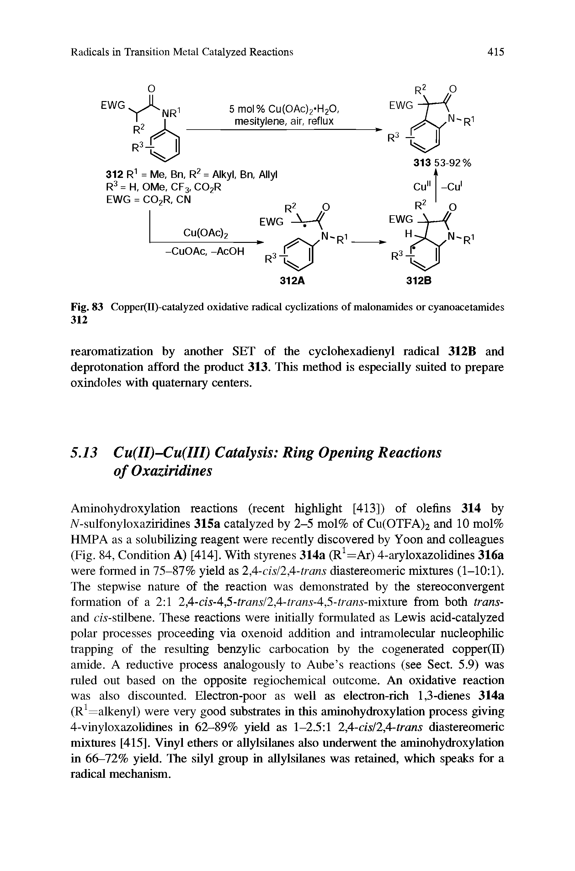 Fig. 83 Copper(II)-catalyzed oxidative radical cyclizations of malonamides or cyanoacetamides...