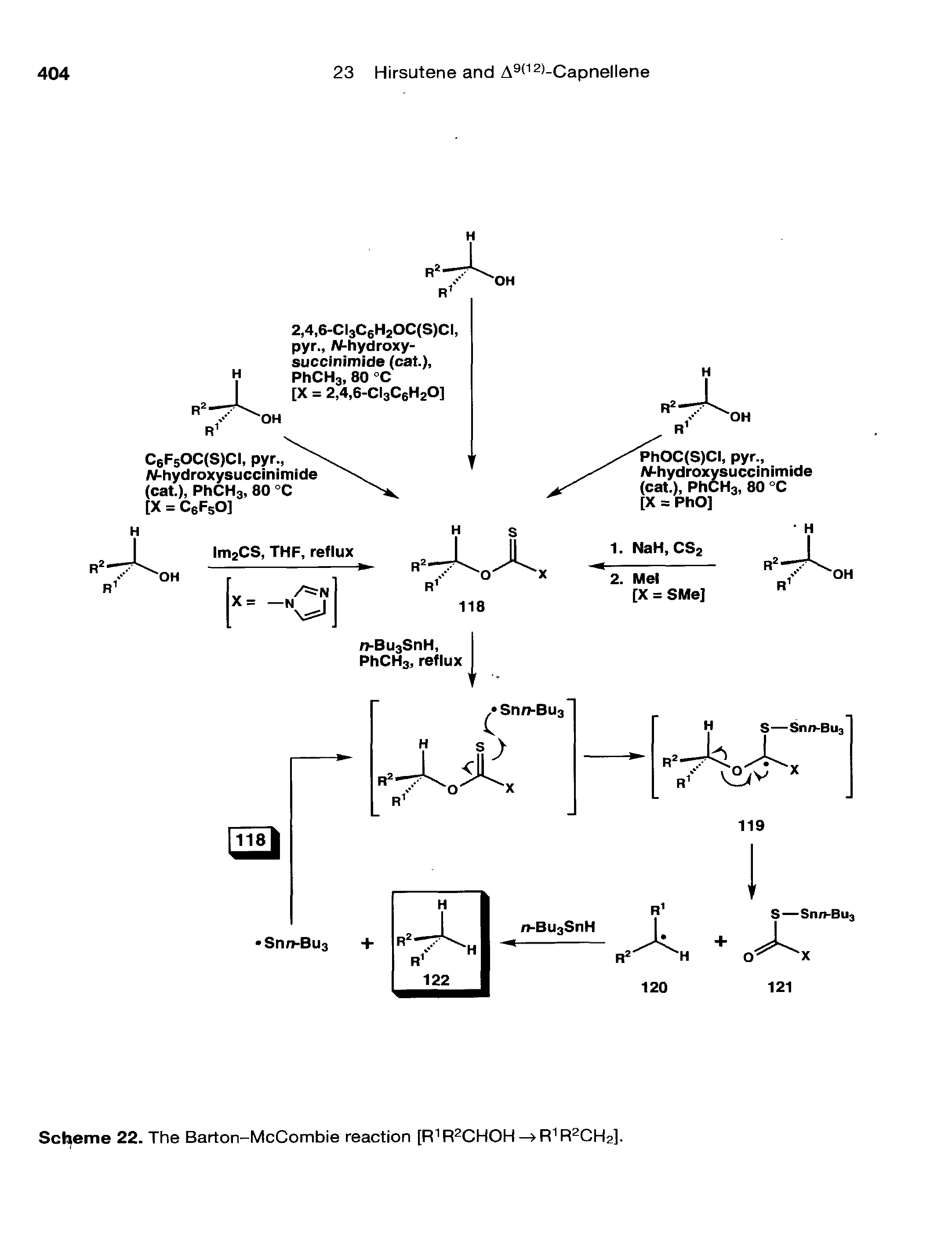 Scheme 22. The Barton-McCombie reaction [R1R2CHOH— R1R2CH2].