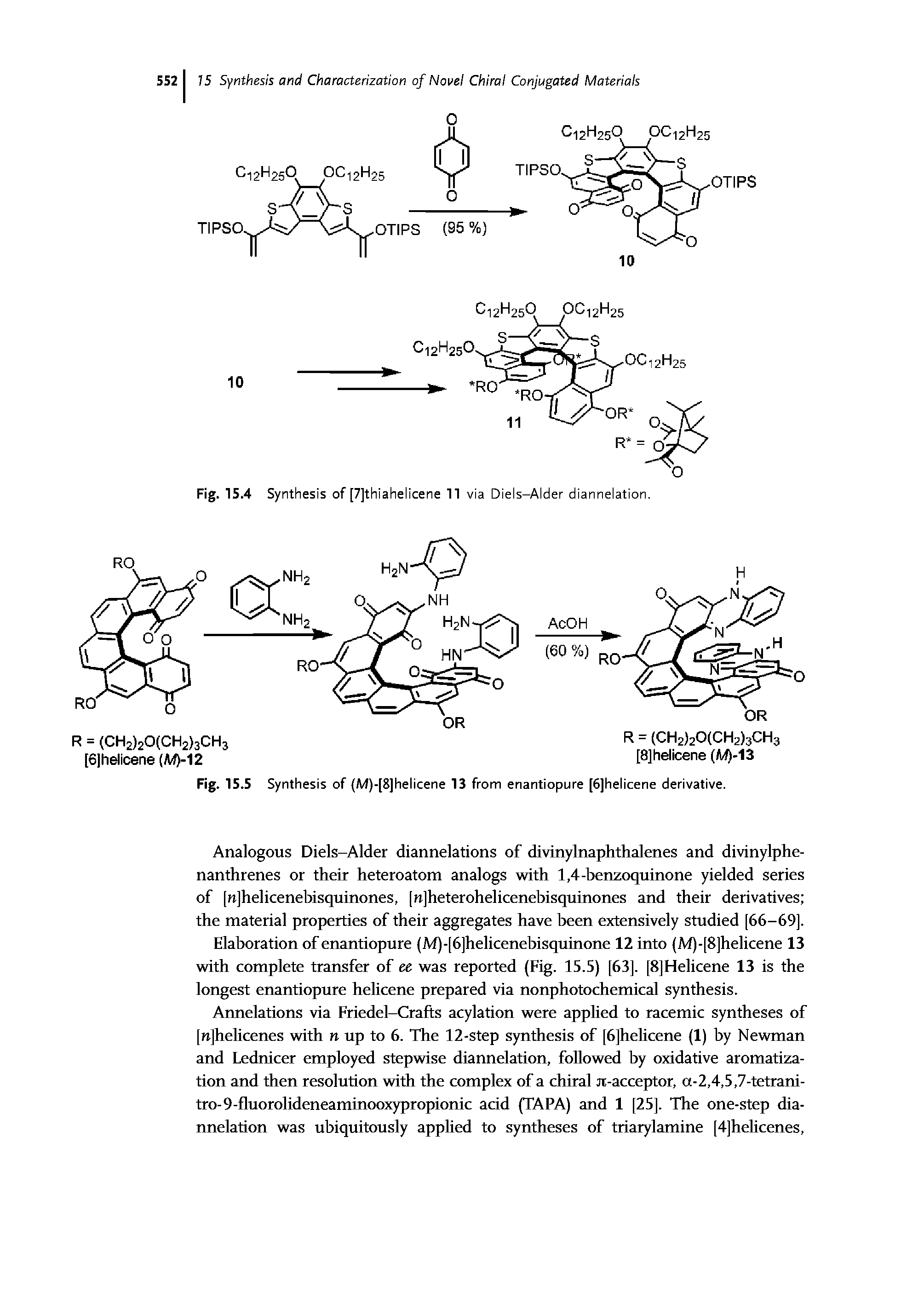 Fig. 15.5 Synthesis of (M)-[8]helicene 13 from enantiopure [6]helicene derivative.