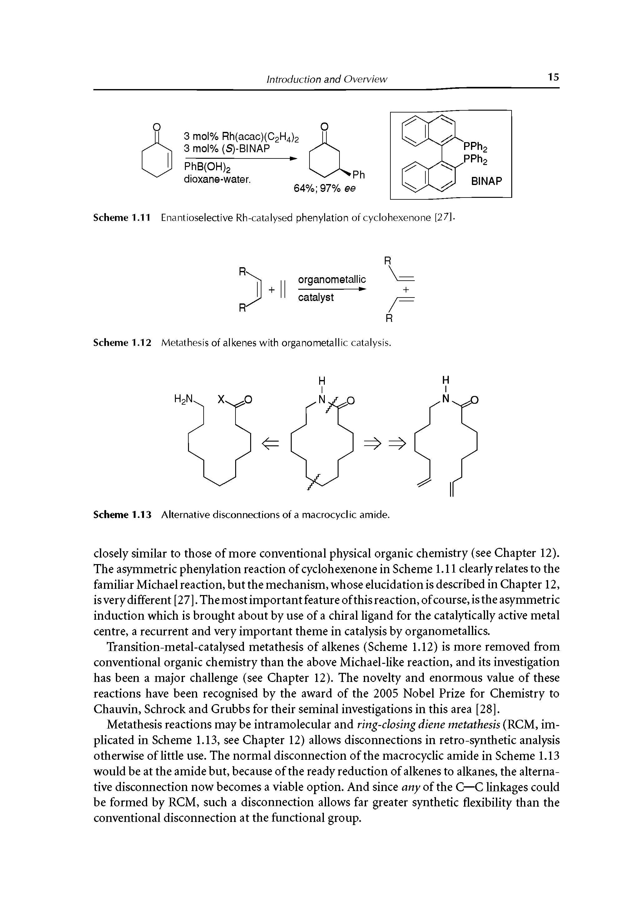 Scheme 1.12 Metathesis of alkenes with organometallic catalysis.