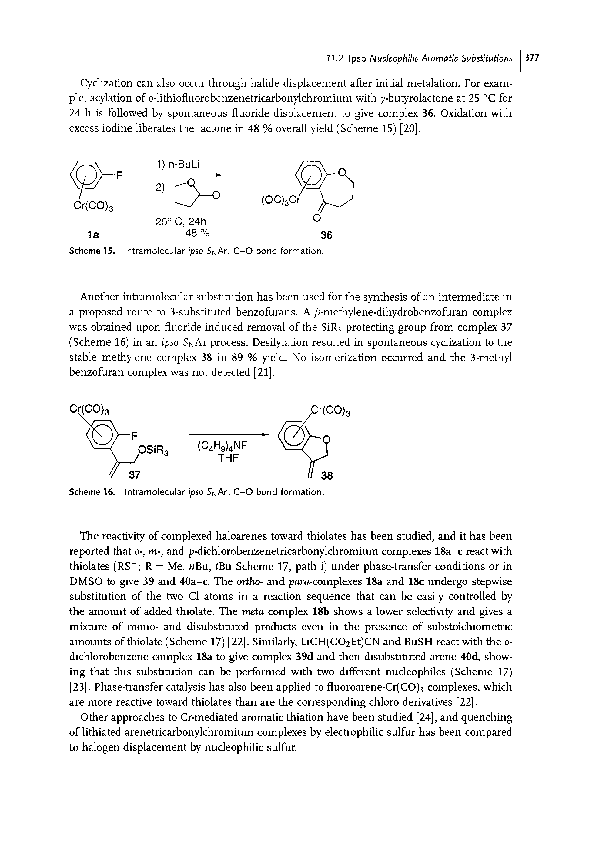 Scheme 16. Intramolecular ipso SrgAr CO bond formation.