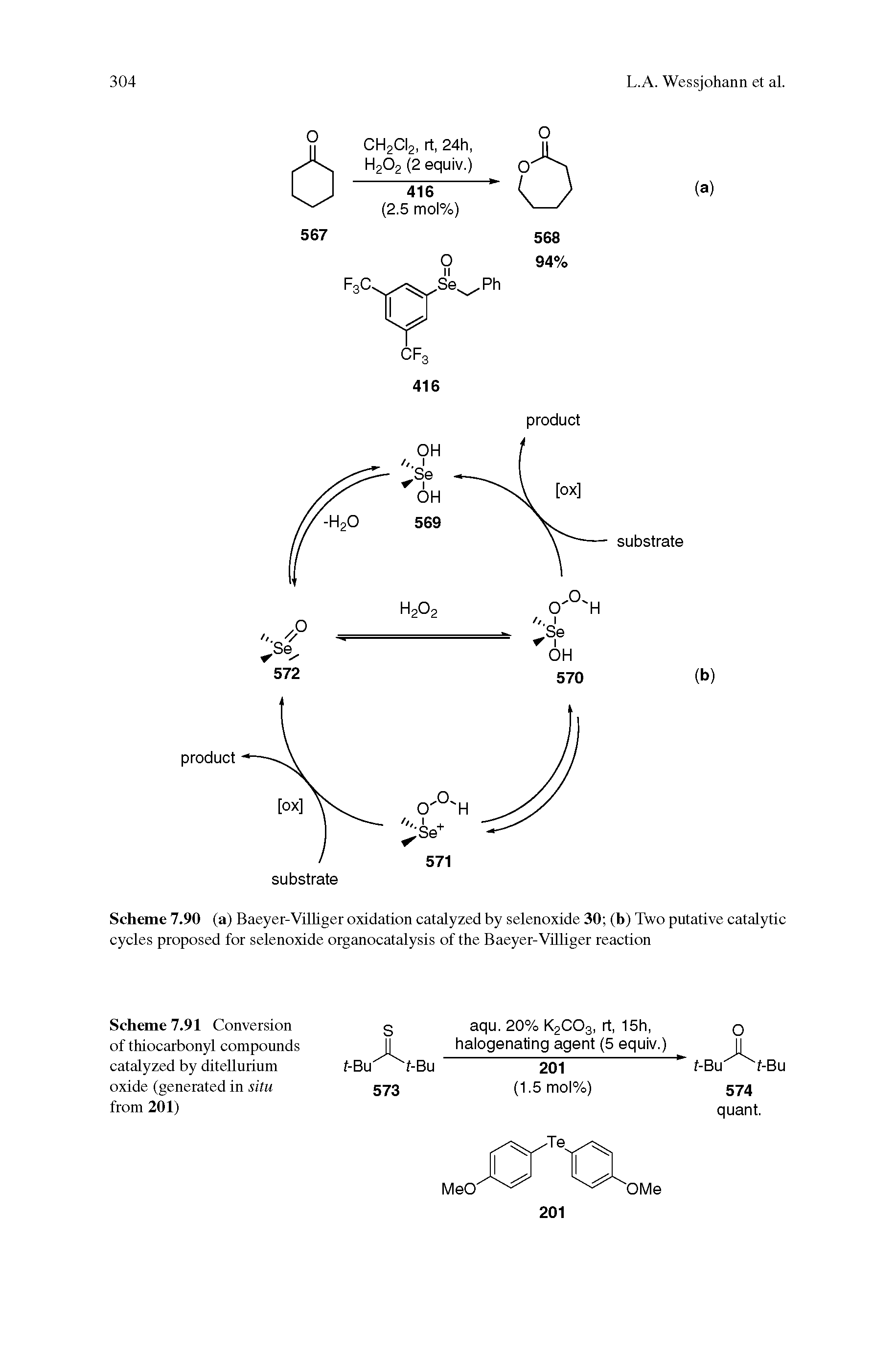 Scheme 7.91 Conversion of thiocarbonyl compounds catalyzed by ditelluiium oxide (generated in situ from 201)...