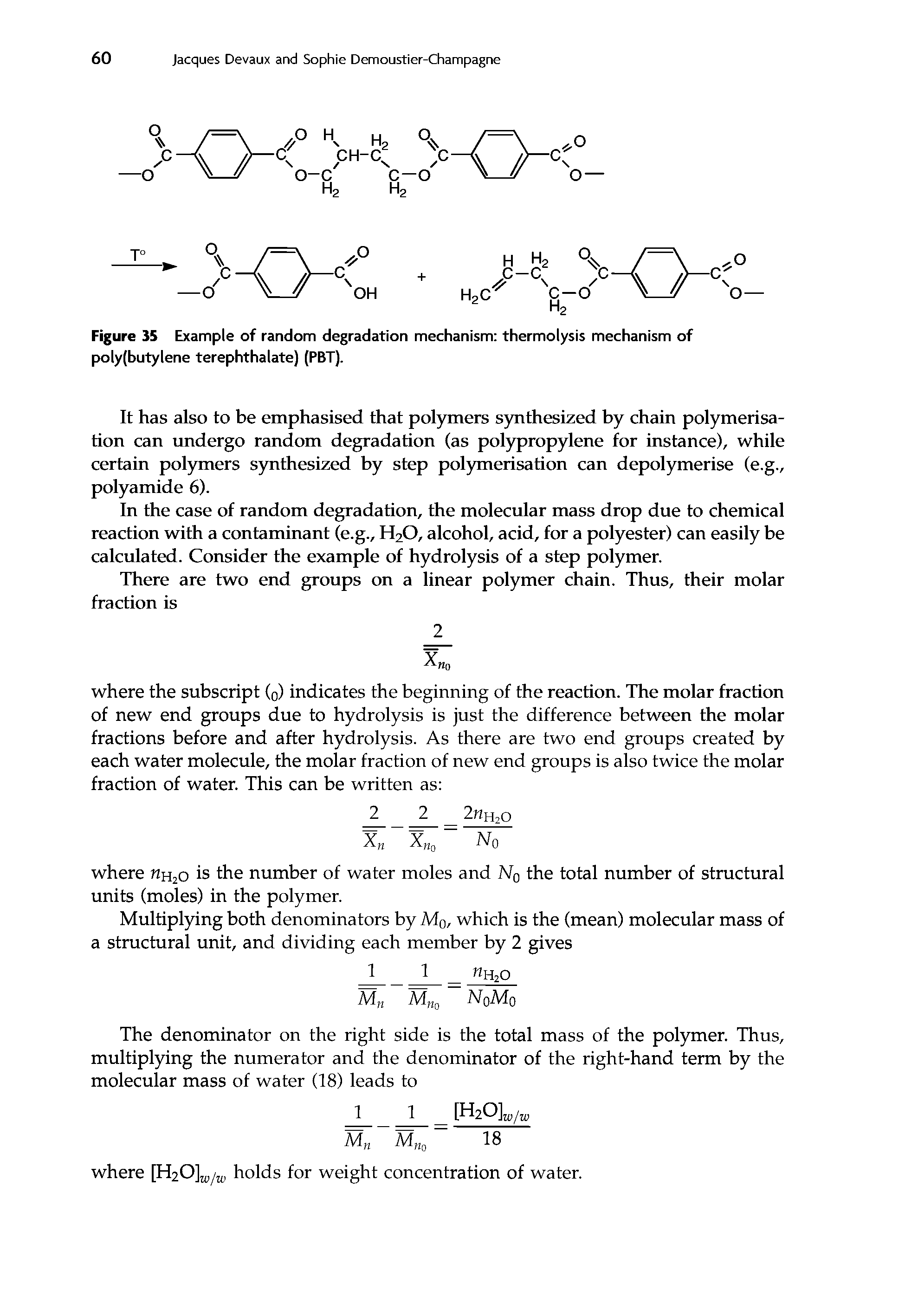 Figure 35 Example of random degradation mechanism thermolysis mechanism of polyfbutylene terephthalate) (PBT).