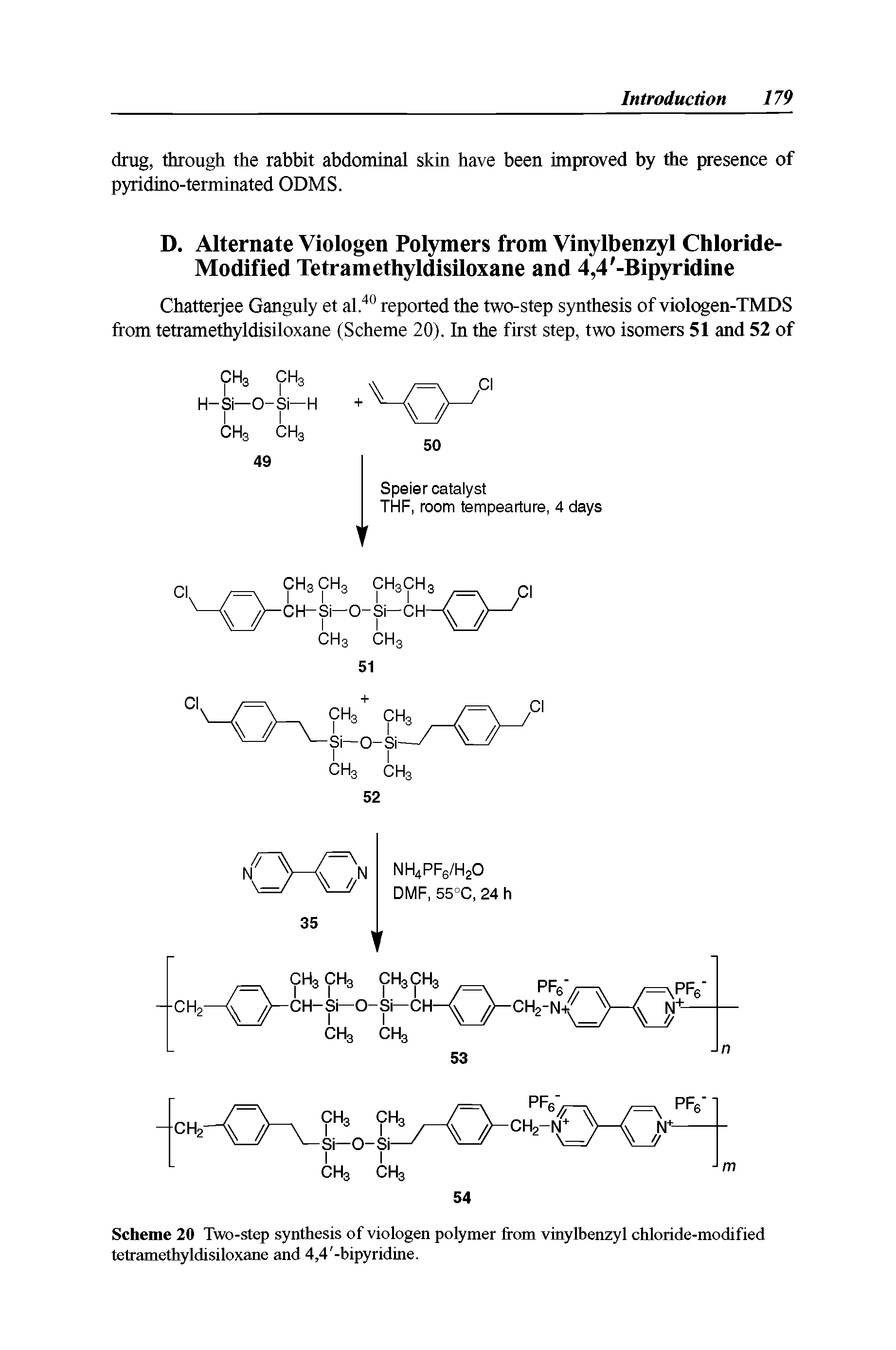Scheme 20 Two-step synthesis of viologen polymer from vinylbenzyl chloride-modified tetramethyldisiloxane and 4,4 -bipyridine.