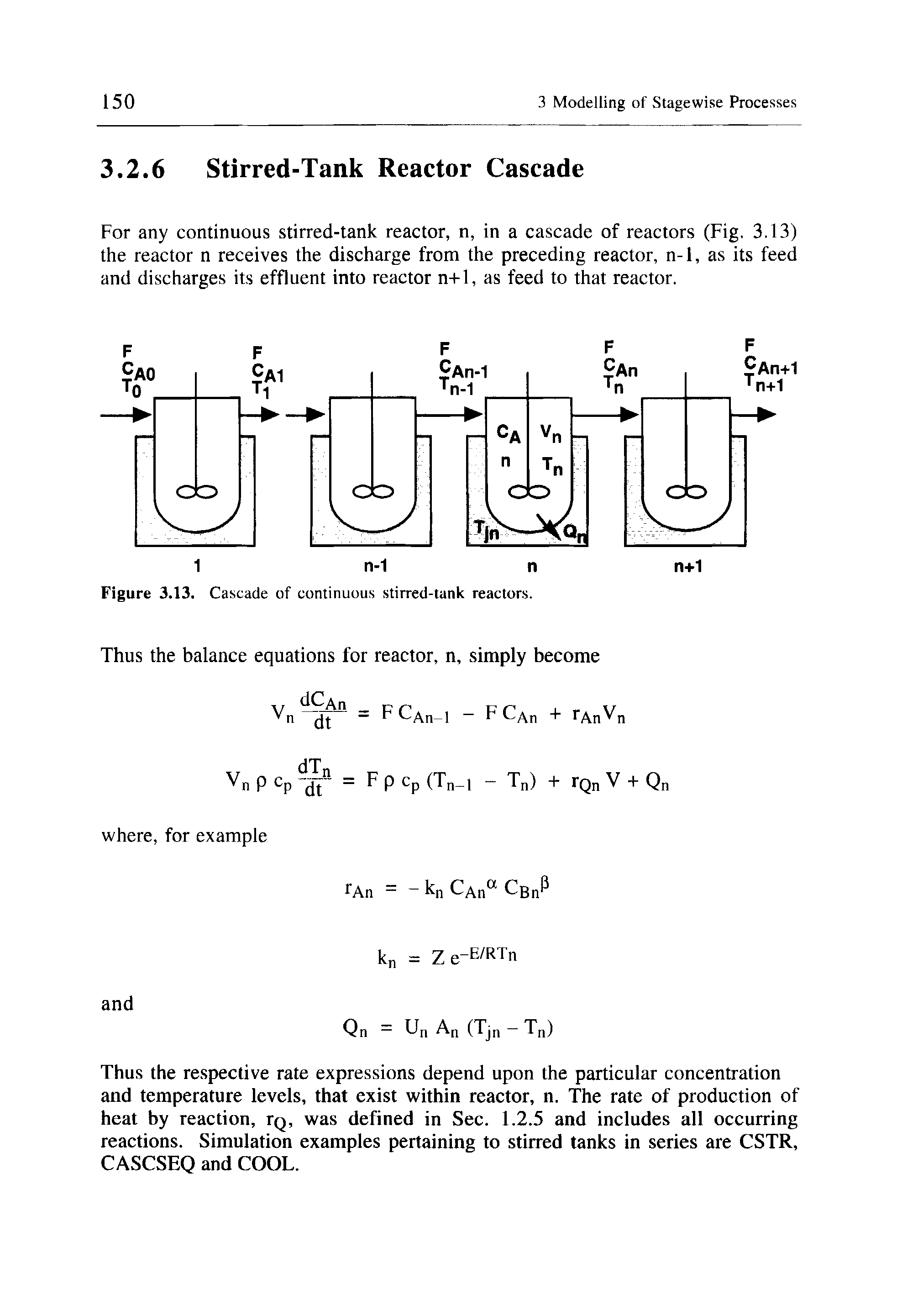 Figure 3.13. Cascade of continuous stirred-tank reactors.