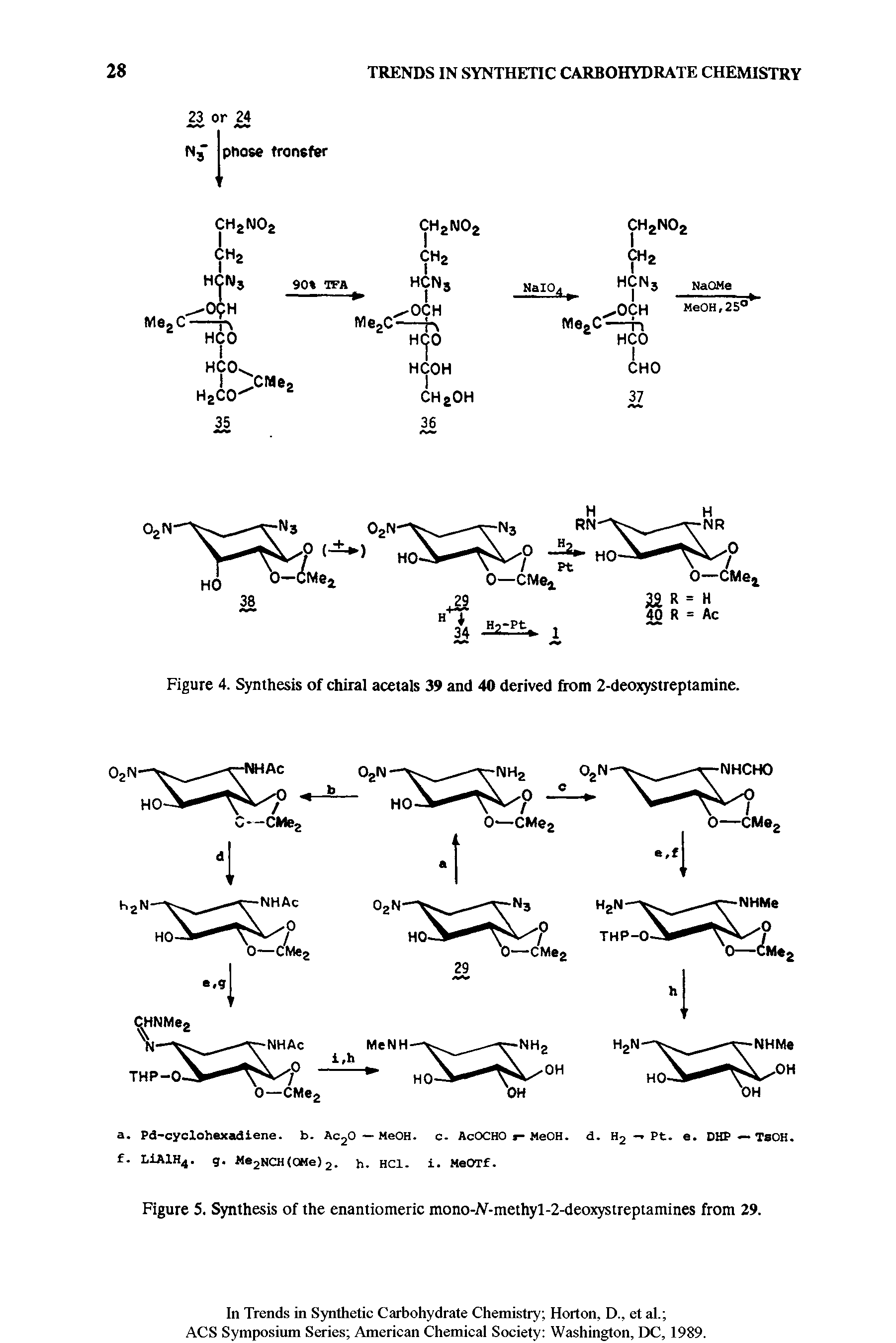 Figure 4. Synthesis of chiral acetals 39 and 40 derived from 2-deoxystreptamine.