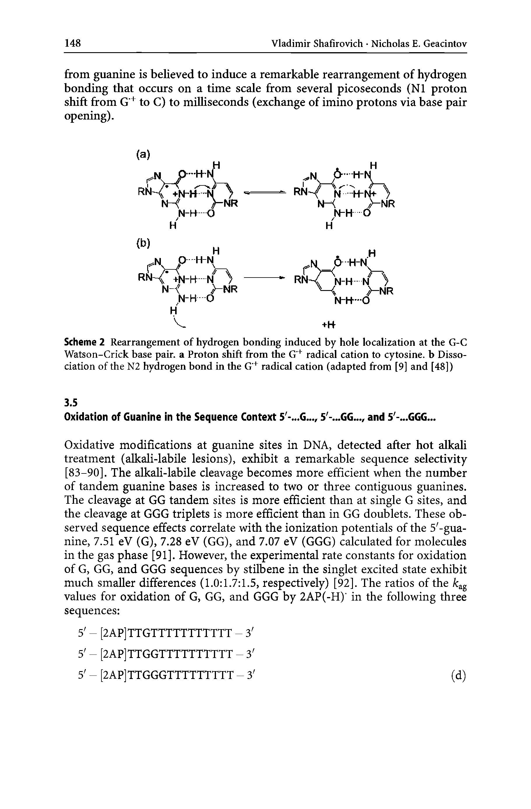 Scheme 2 Rearrangement of hydrogen bonding induced by hole localization at the G-C Watson-Crick base pair, a Proton shift from the G radical cation to cytosine, b Dissociation of the N2 hydrogen bond in the G radical cation (adapted from [9] and [48])...