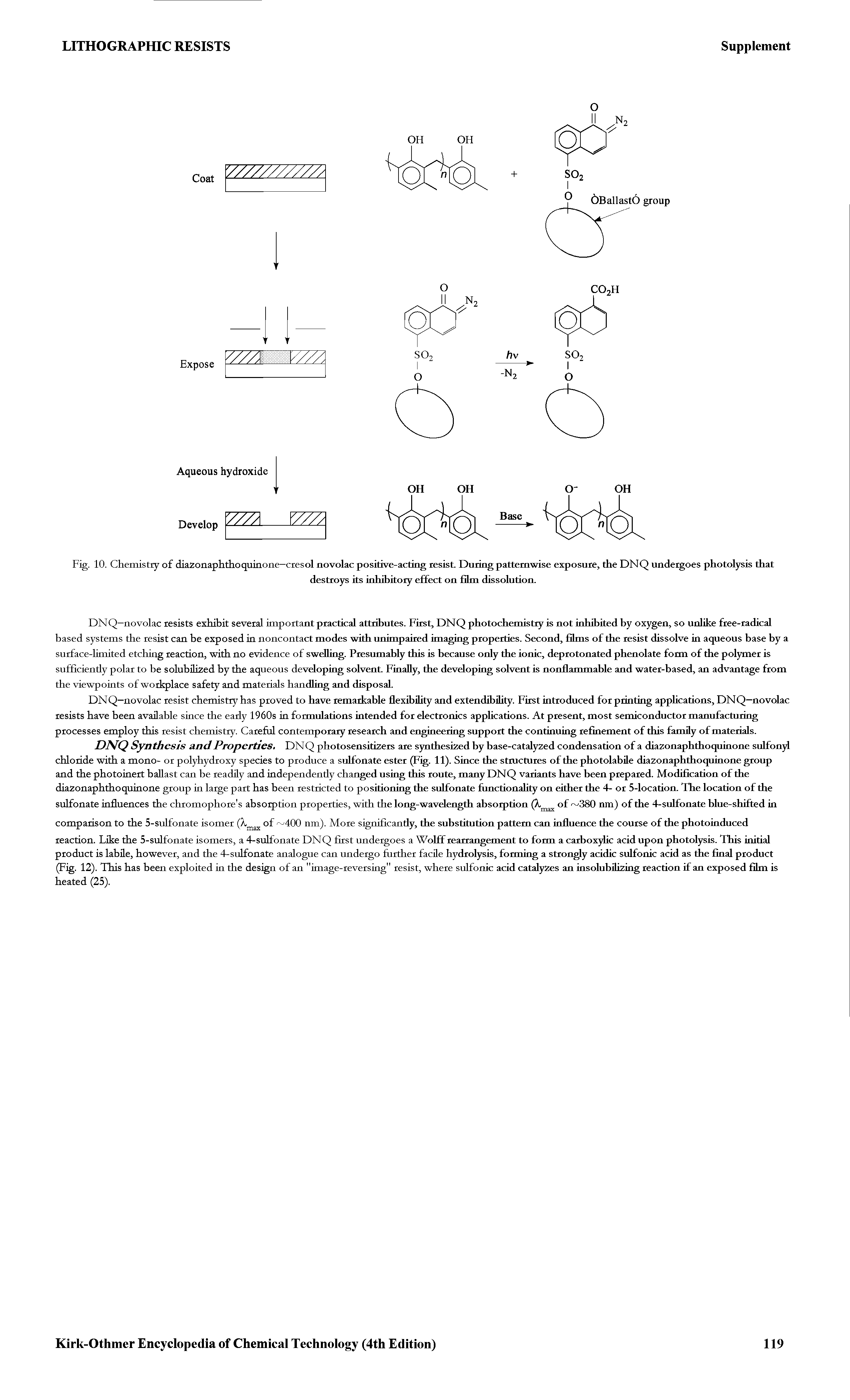 Fig. 10. Chemistry of diazonaphthoquinone—cresol novolac positive-acting resist. During pattemwise exposure, the DNQ undergoes photolysis that...