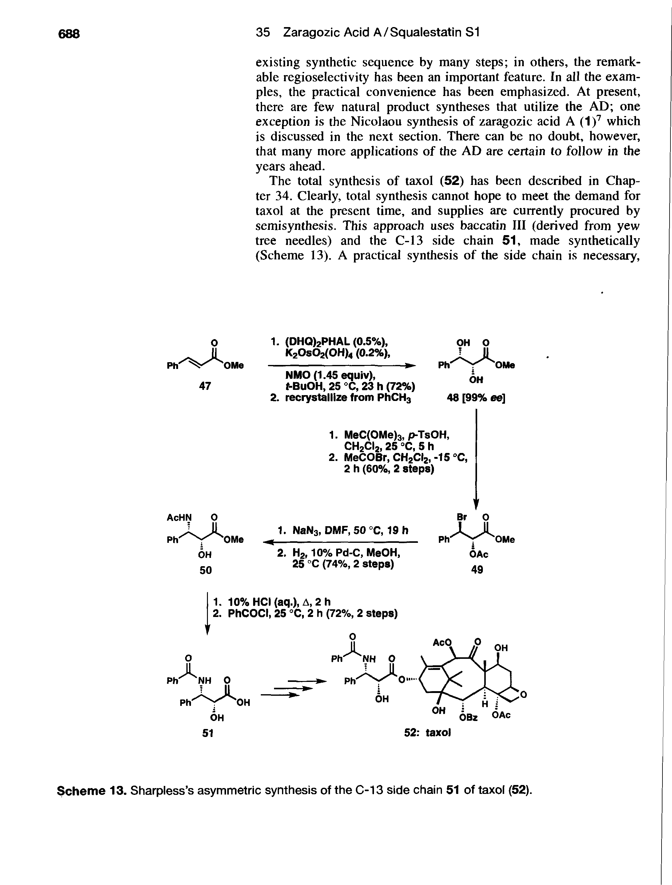 Scheme 13. Sharpless s asymmetric synthesis of the C-13 side chain 51 of taxol (52).