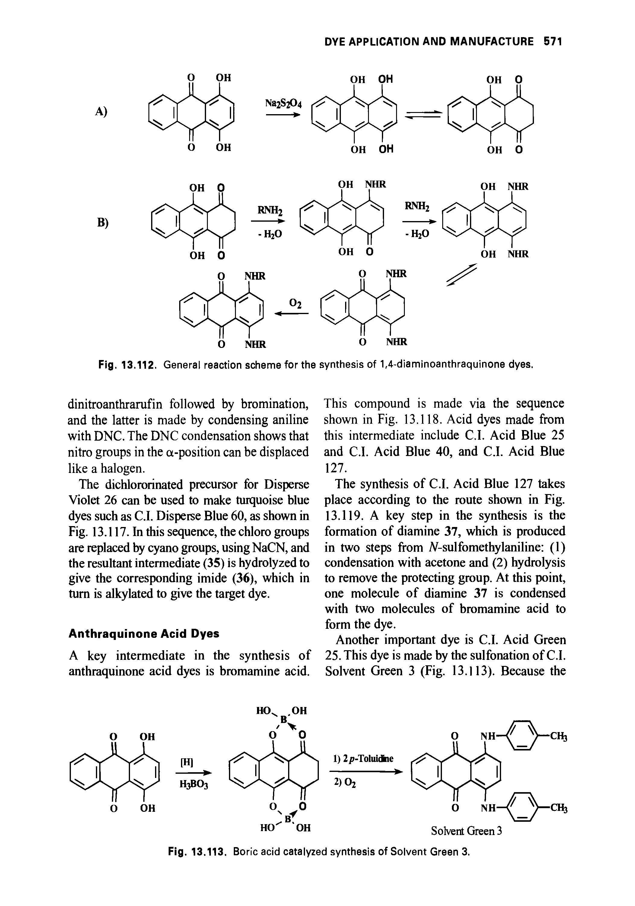 Fig. 13.113. Boric acid catalyzed synthesis of Solvent Green 3.