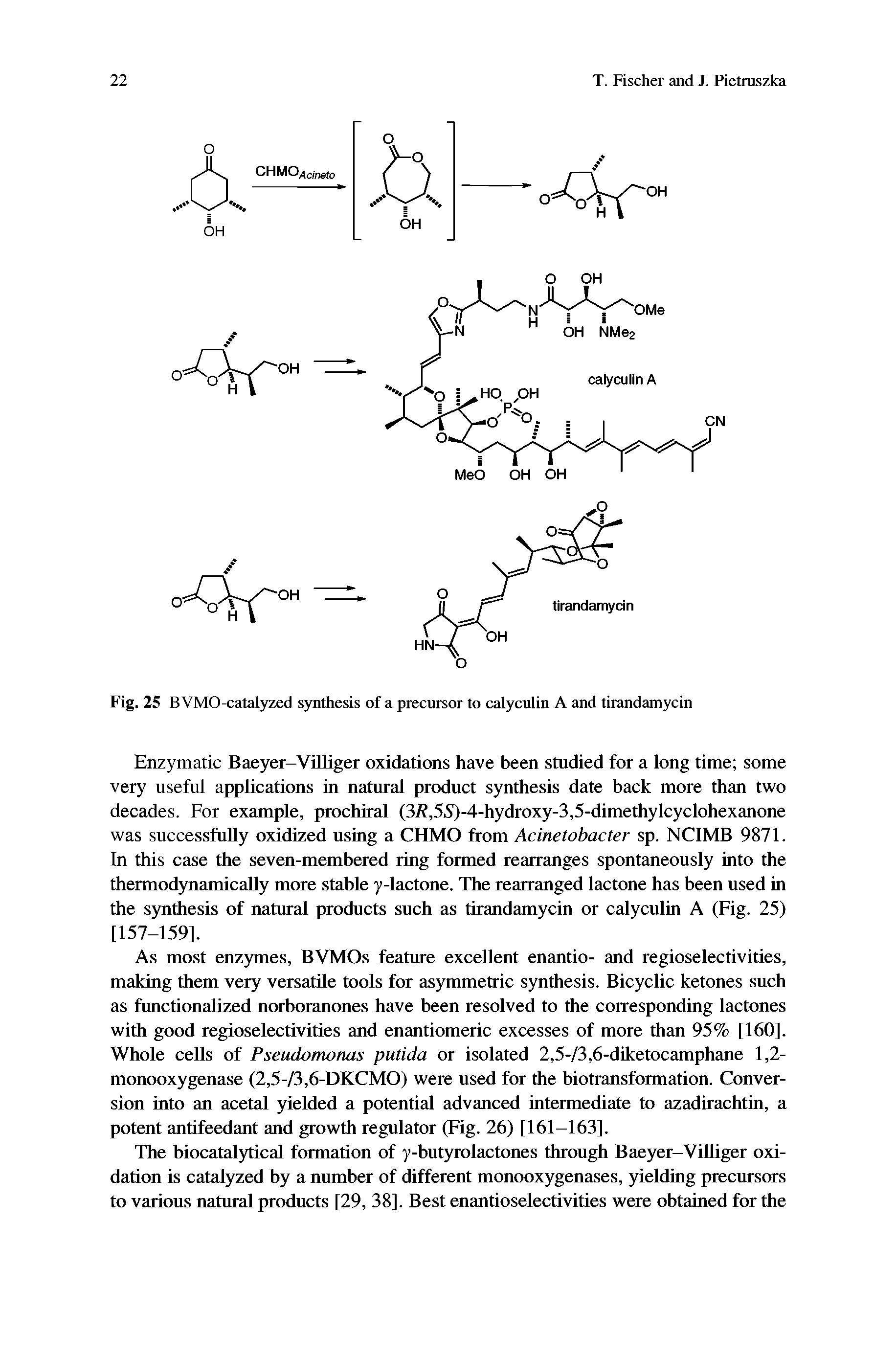 Fig. 25 BVMO-catalyzed synthesis of a precursor to calyculin A and tirandamycin...