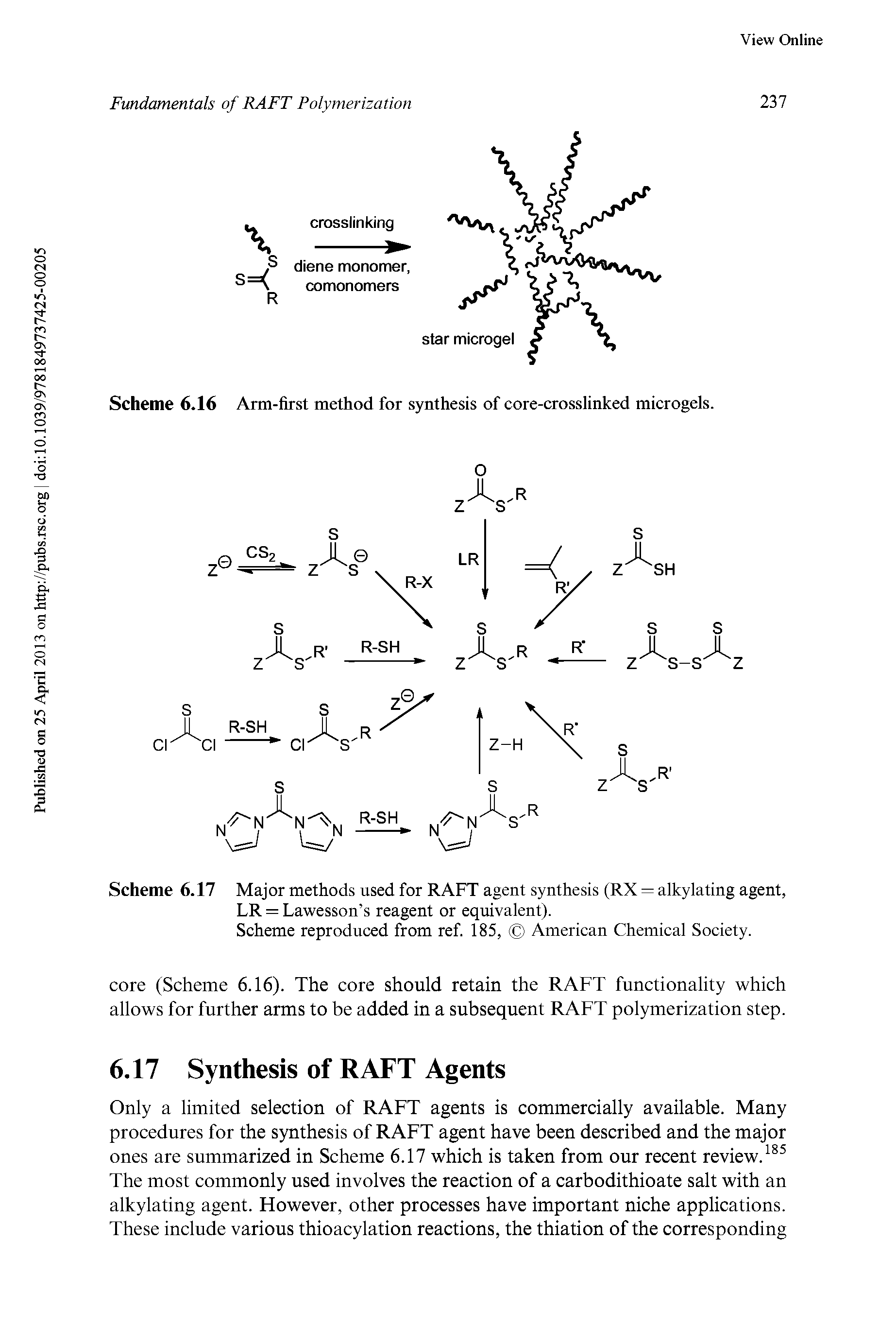 Scheme 6.17 Major methods used for RAFT agent synthesis (RX = alkylating agent, LR = Lawesson s reagent or equivalent).