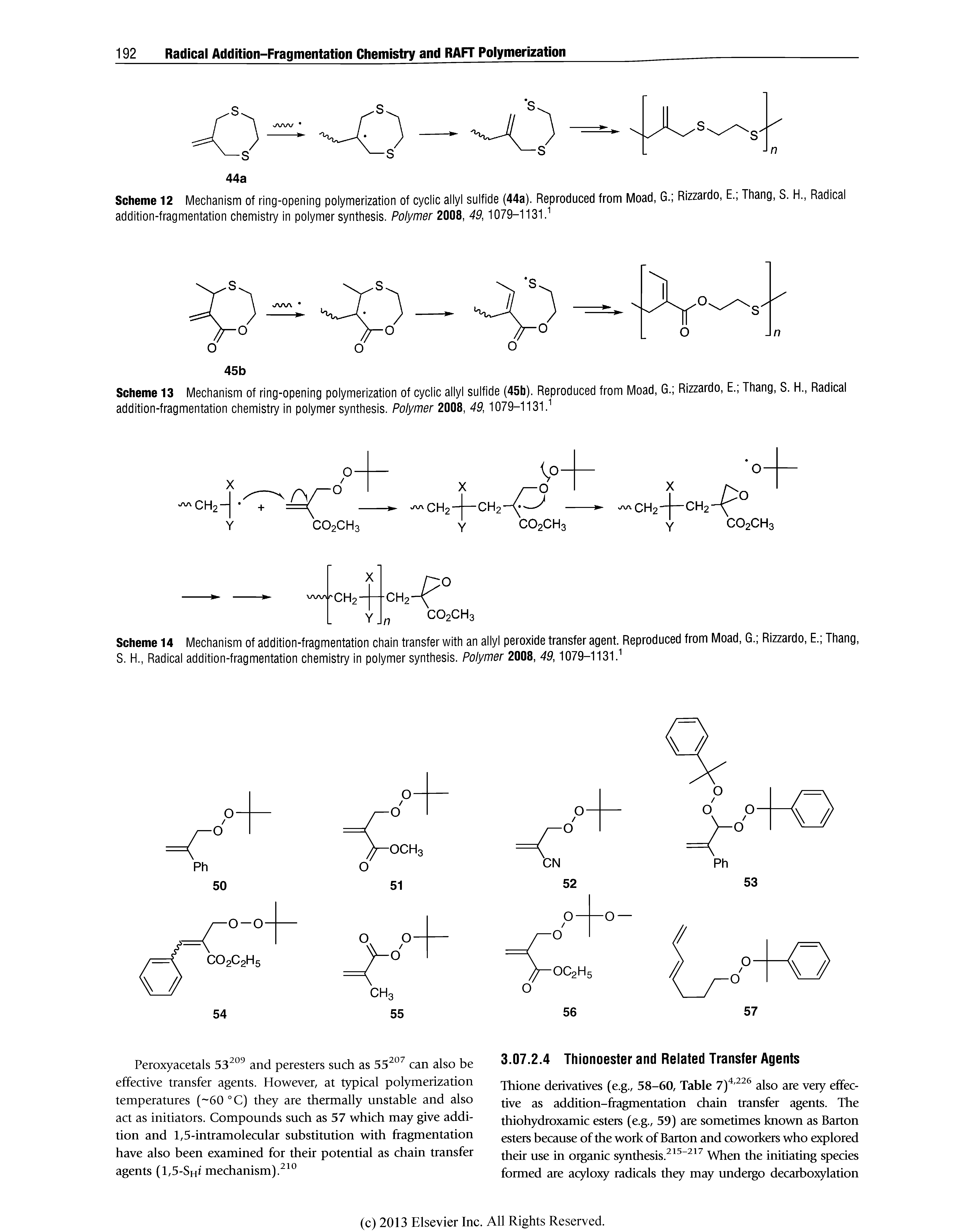 Scheme 14 Mechanism of addition-fragmentation chain transfer with an allyl peroxide transfer agent. Reproduced from Moad, G. Rizzardo, E. Thang, S. H., Radical addition-fragmentation chemistry in polymer synthesis. Polymer 2008, 49,1079-1131." ...