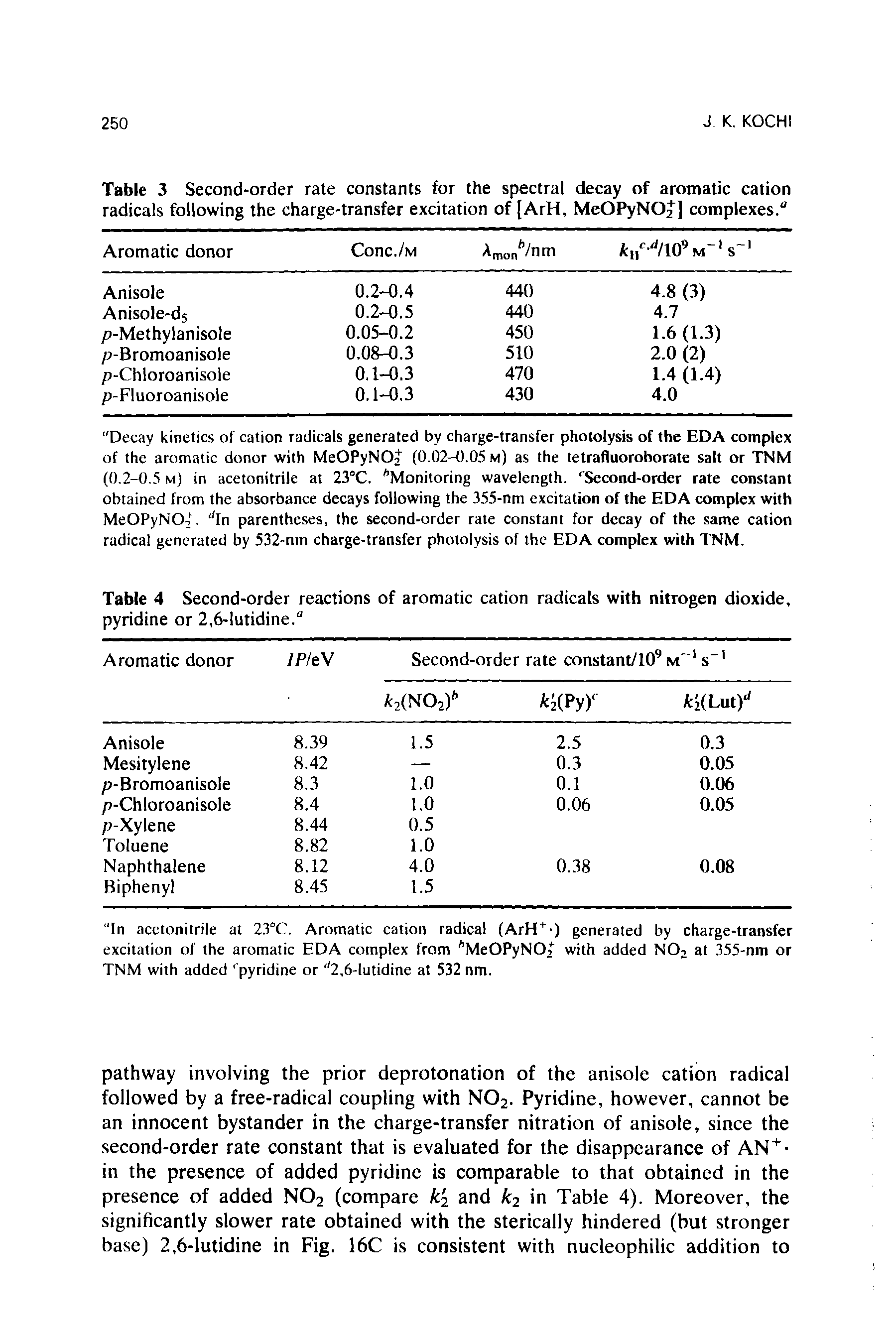 Table 4 Second-order reactions of aromatic cation radicals with nitrogen dioxide, pyridine or 2,6-lutidine."...