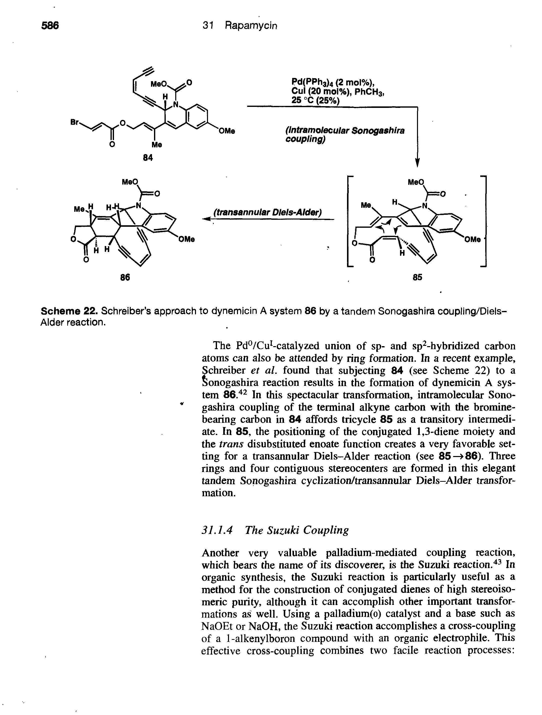 Scheme 22. Schreiber s approach to dynemicin A system 86 by a tandem Sonogashira coupling/Diels-Alder reaction.