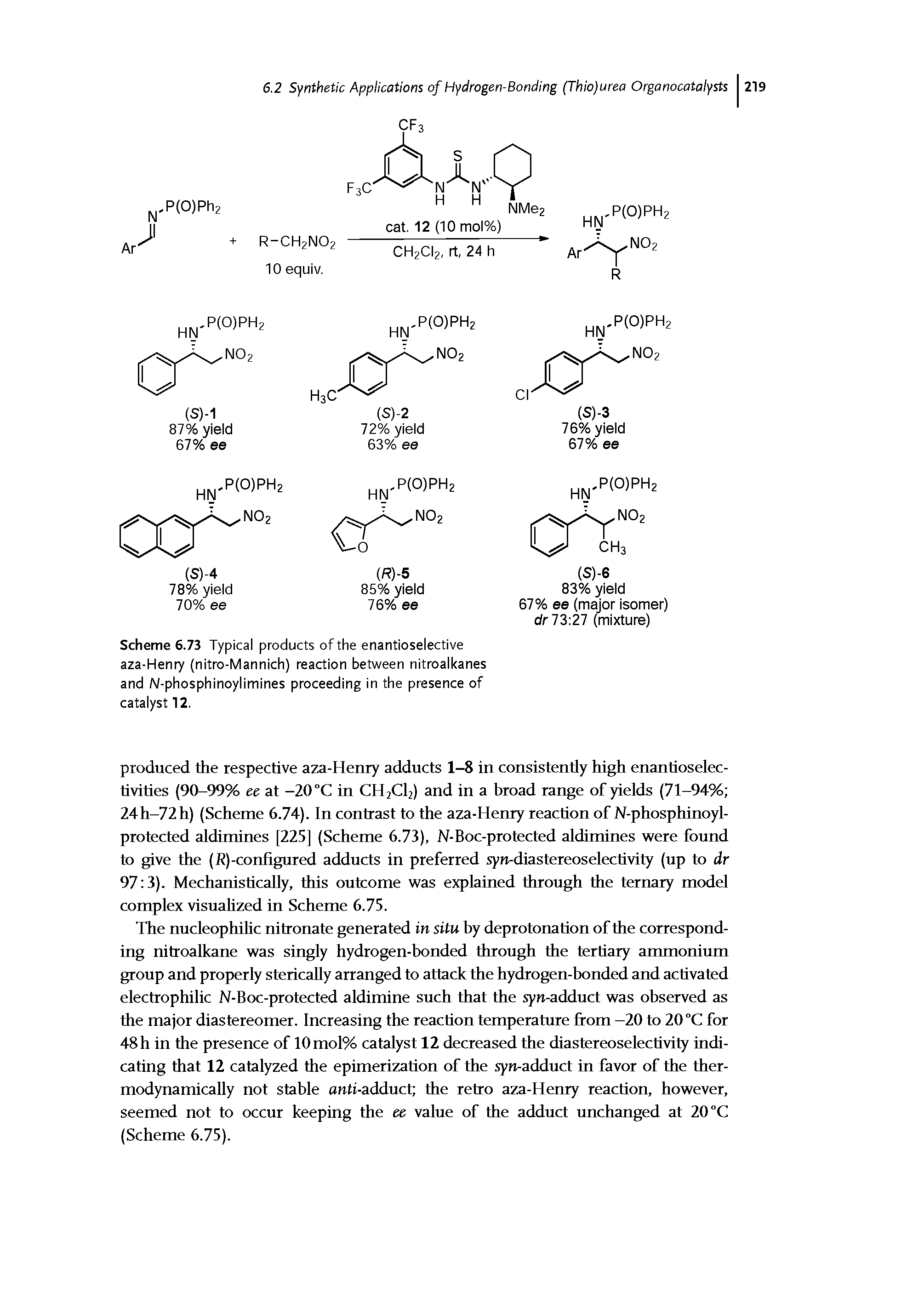 Scheme 6.73 Typical products of the enantioselective aza-Henry (nitro-Mannich) reaction between nitroalkanes and N-phosphinoylimines proceeding in the presence of catalyst 12.