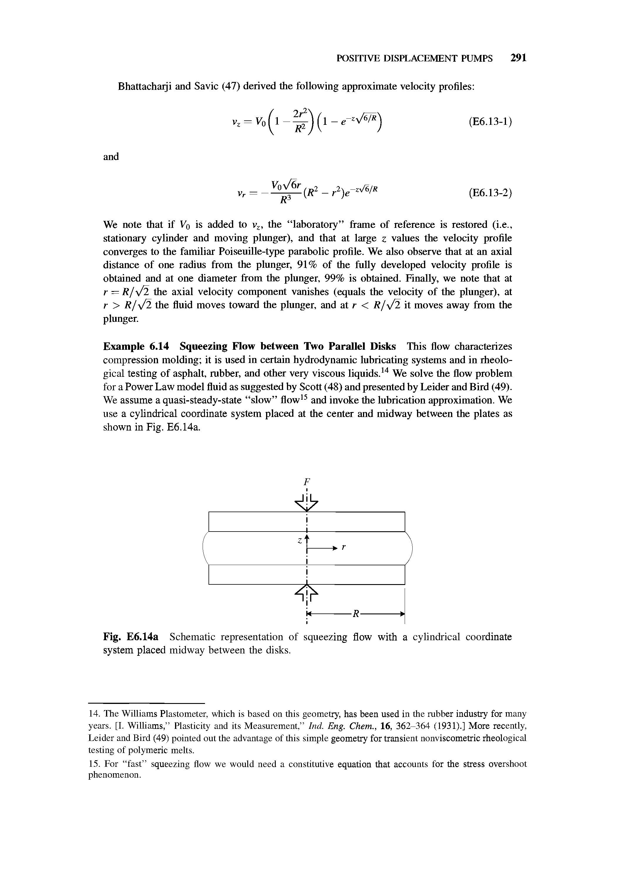 Fig. E6.14a Schematic representation of squeezing flow with a cylindrical coordinate system placed midway between the disks.