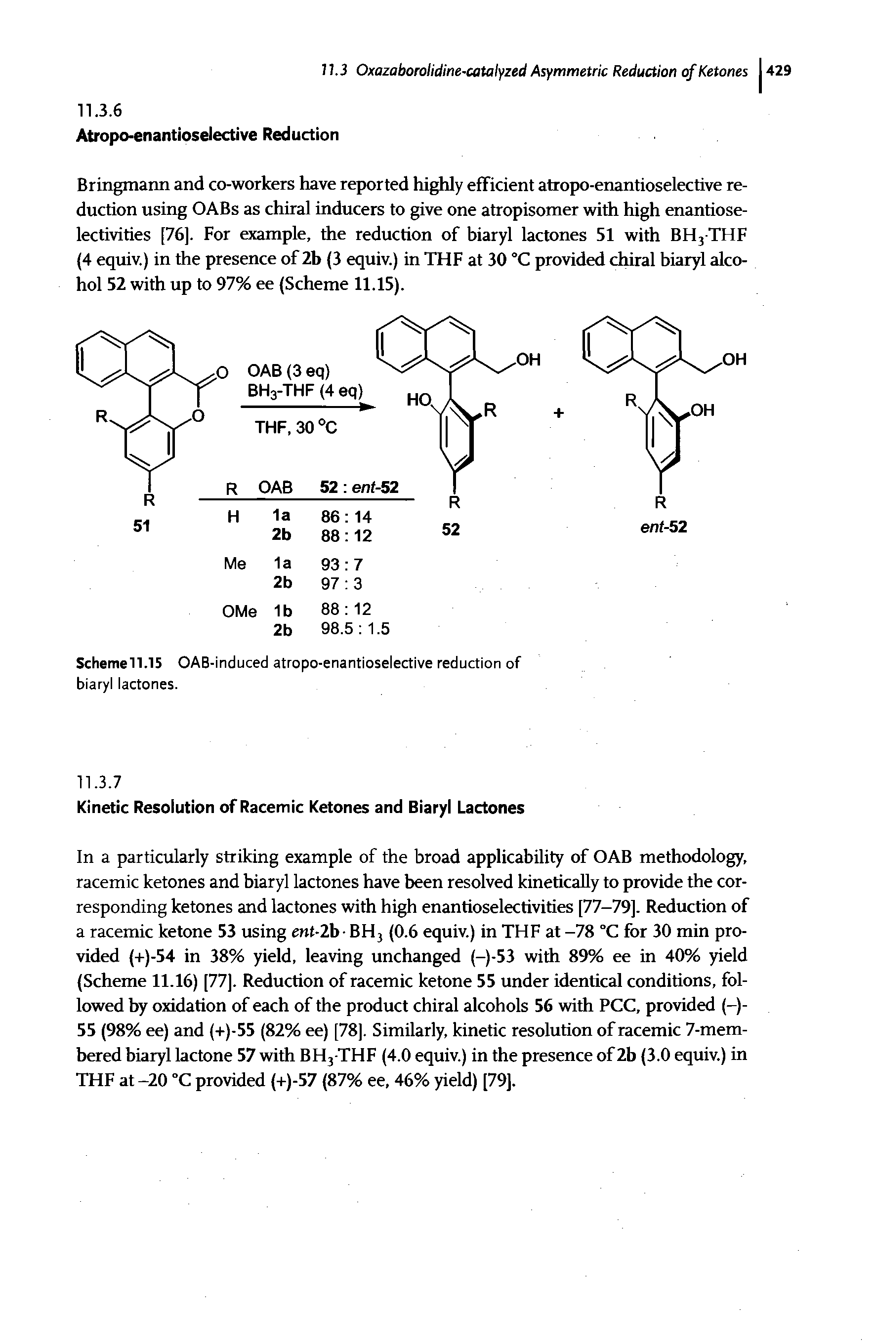Scheme11.15 OAB-induced atropo-enantioselective reduction of biaryl lactones.