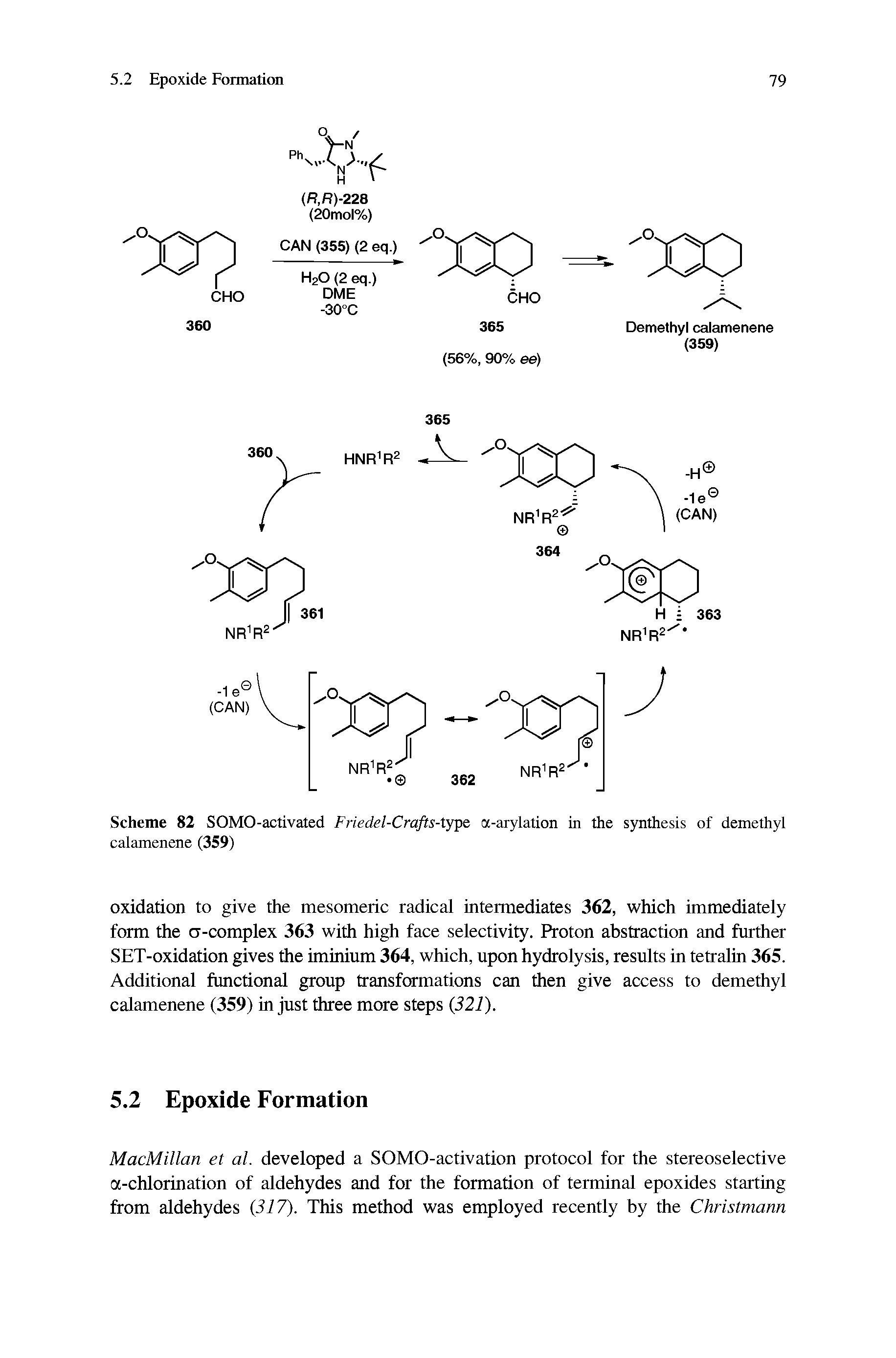 Scheme 82 SOMO-activated Friedel-Crafts-type a-arylation in the synthesis of demethyl calamenene (359)...