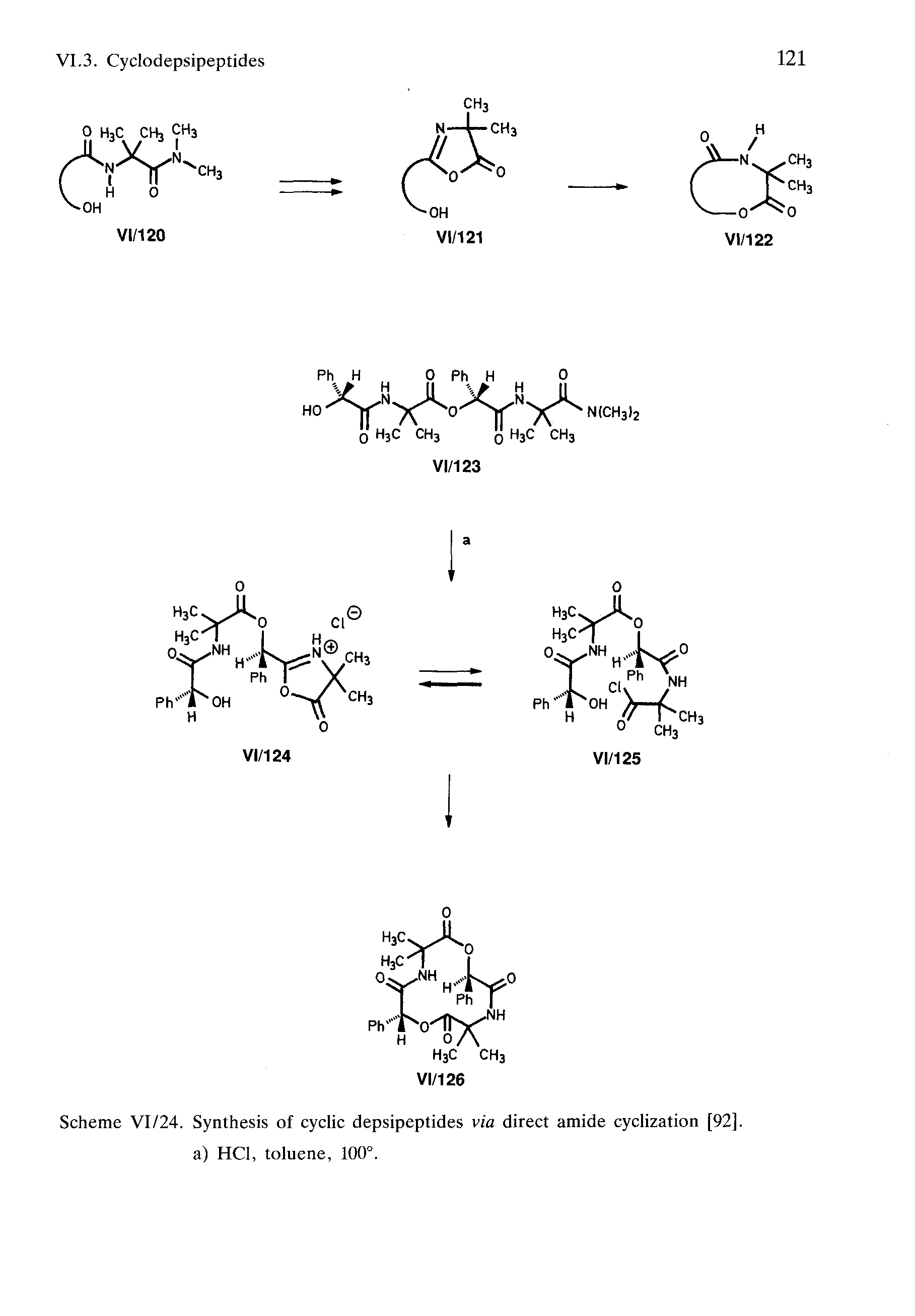 Scheme VI/24. Synthesis of cyclic depsipeptides via direct amide cyclization [92]. a) HCI, toluene, 100°.