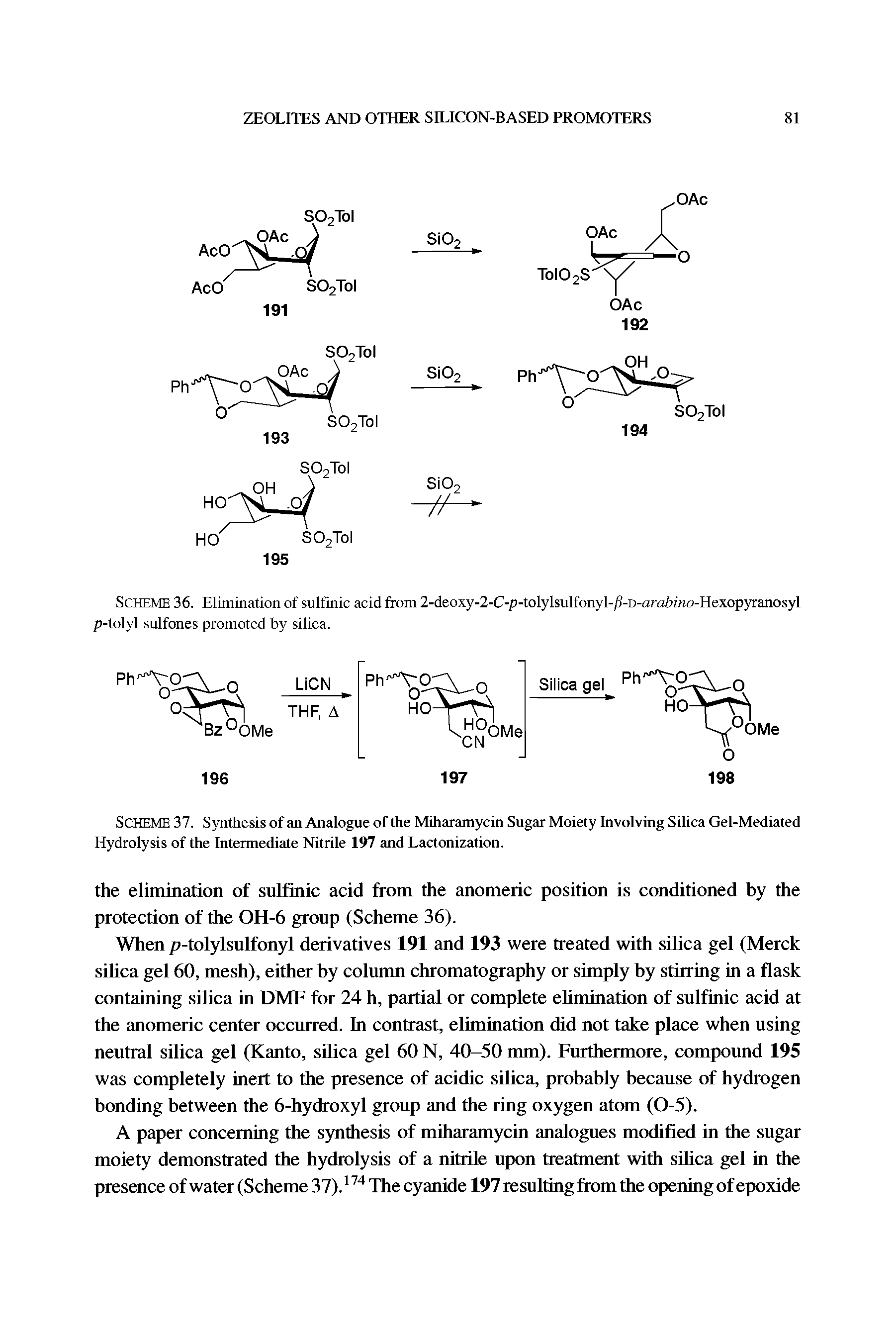 Scheme 36. Elimination of sulfinic acid from 2-deoxy-2-C-p-tolylsulfonyl-/i-D-ara moHexopyranosyl p-tolyl sulfones promoted by silica.