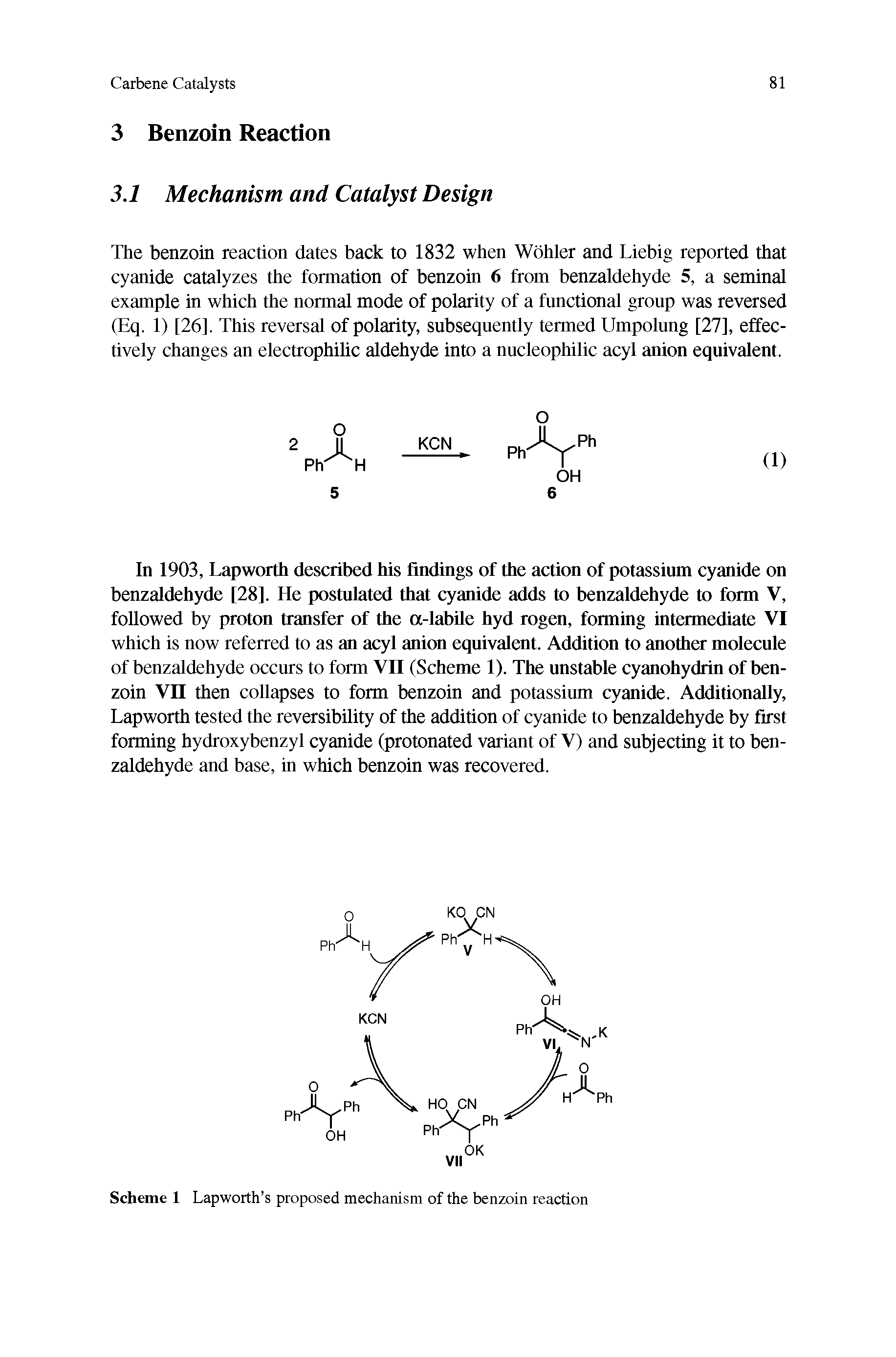 Scheme 1 Lapworth s proposed mechanism of the benzoin reaction...