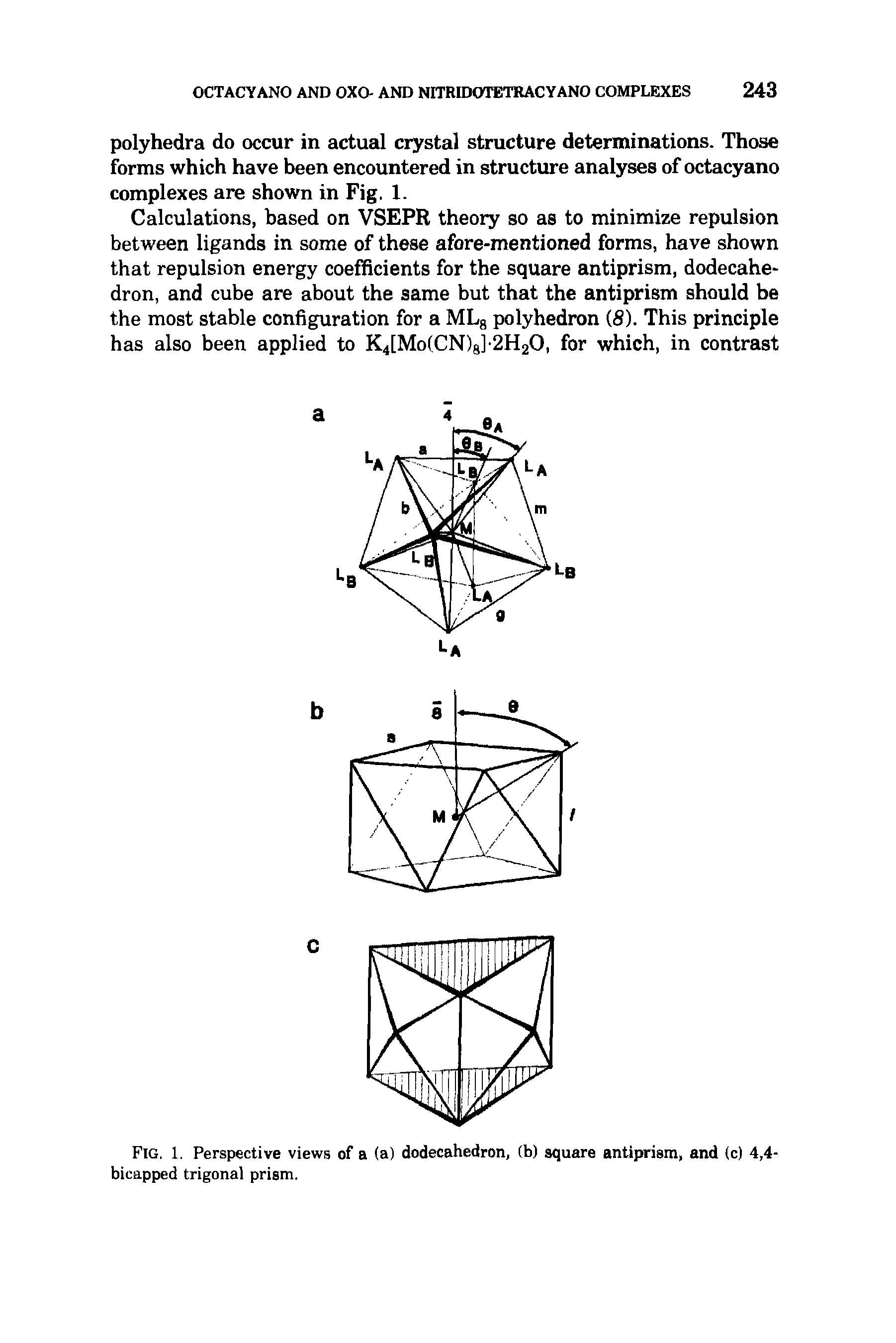 Fig. 1. Perspective views of a (a) dodecahedron, (b) square antiprism, and (c) 4,4-bicapped trigonal prism.