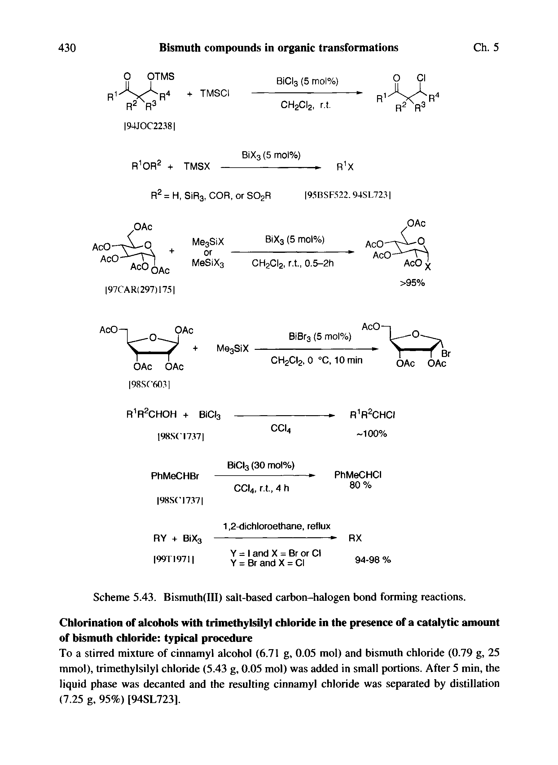 Scheme 5.43. Bismuth(III) salt-based carbon-halogen bond forming reactions.