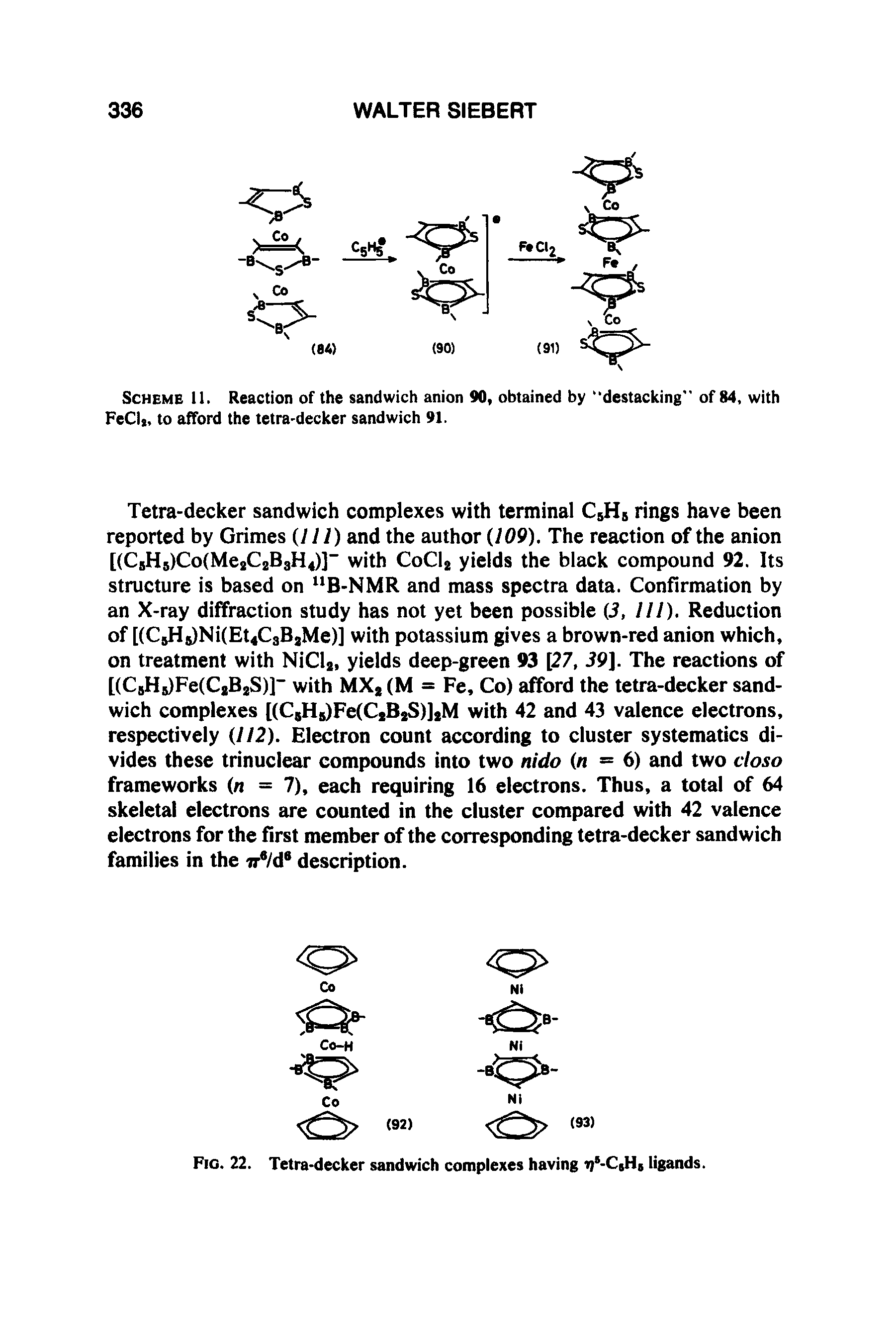 Fig. 22. Tetra-decker sandwich complexes having i) -CjH5 ligands.