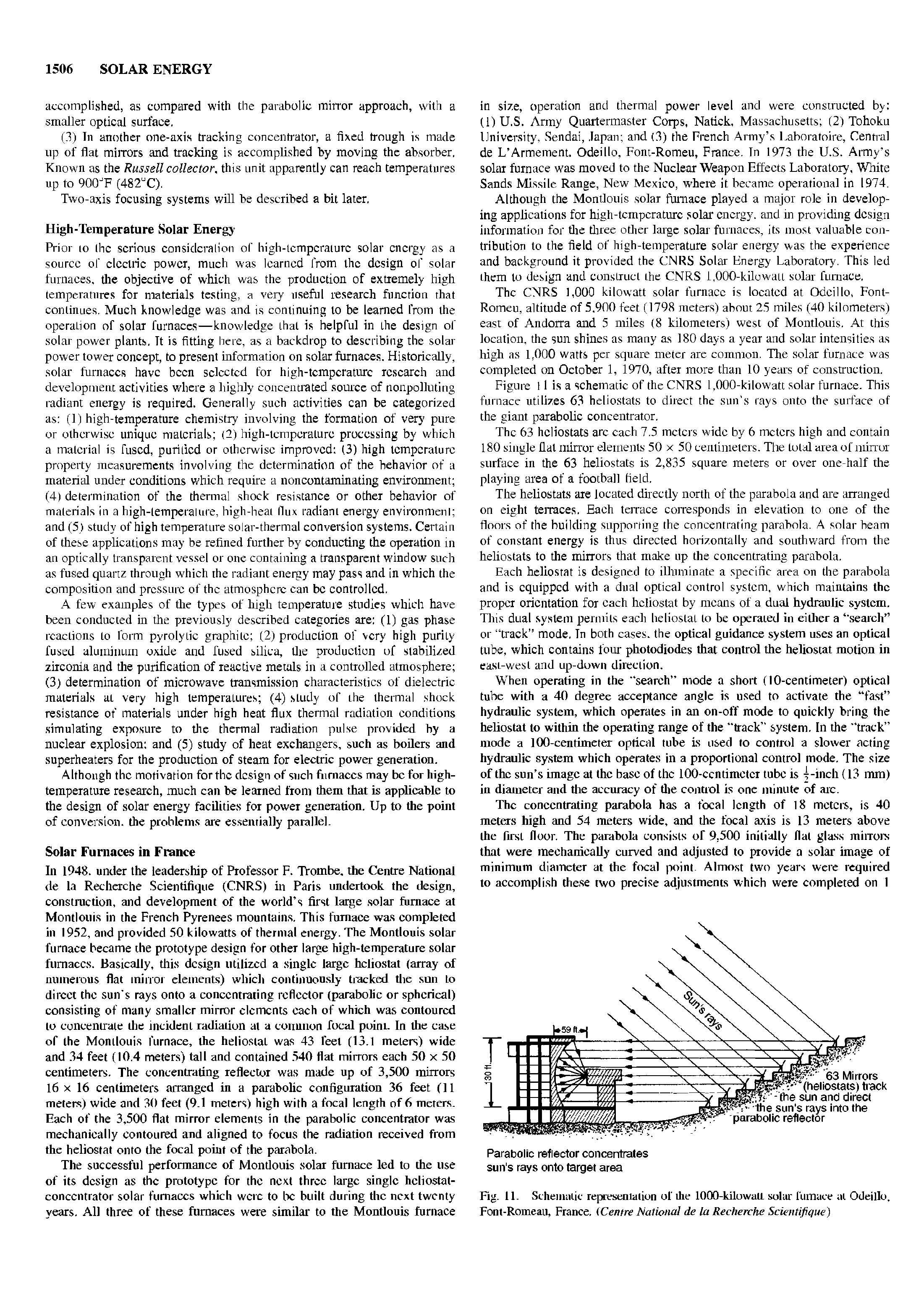 Fig. 11. Schematic representation of die 1000-kiluwaU solar furnace at Odeillo. Font-Romeau, France. (Centre National de la Recherche Scientifique)...