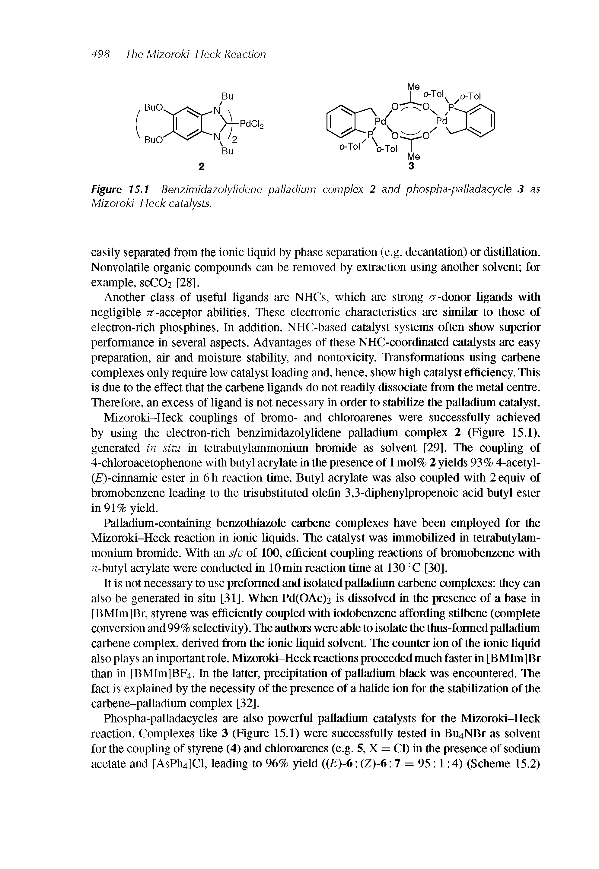 Figure 15.1 Benzimidazolylidene palladium complex 2 and phospha-palladacycle 3 as...