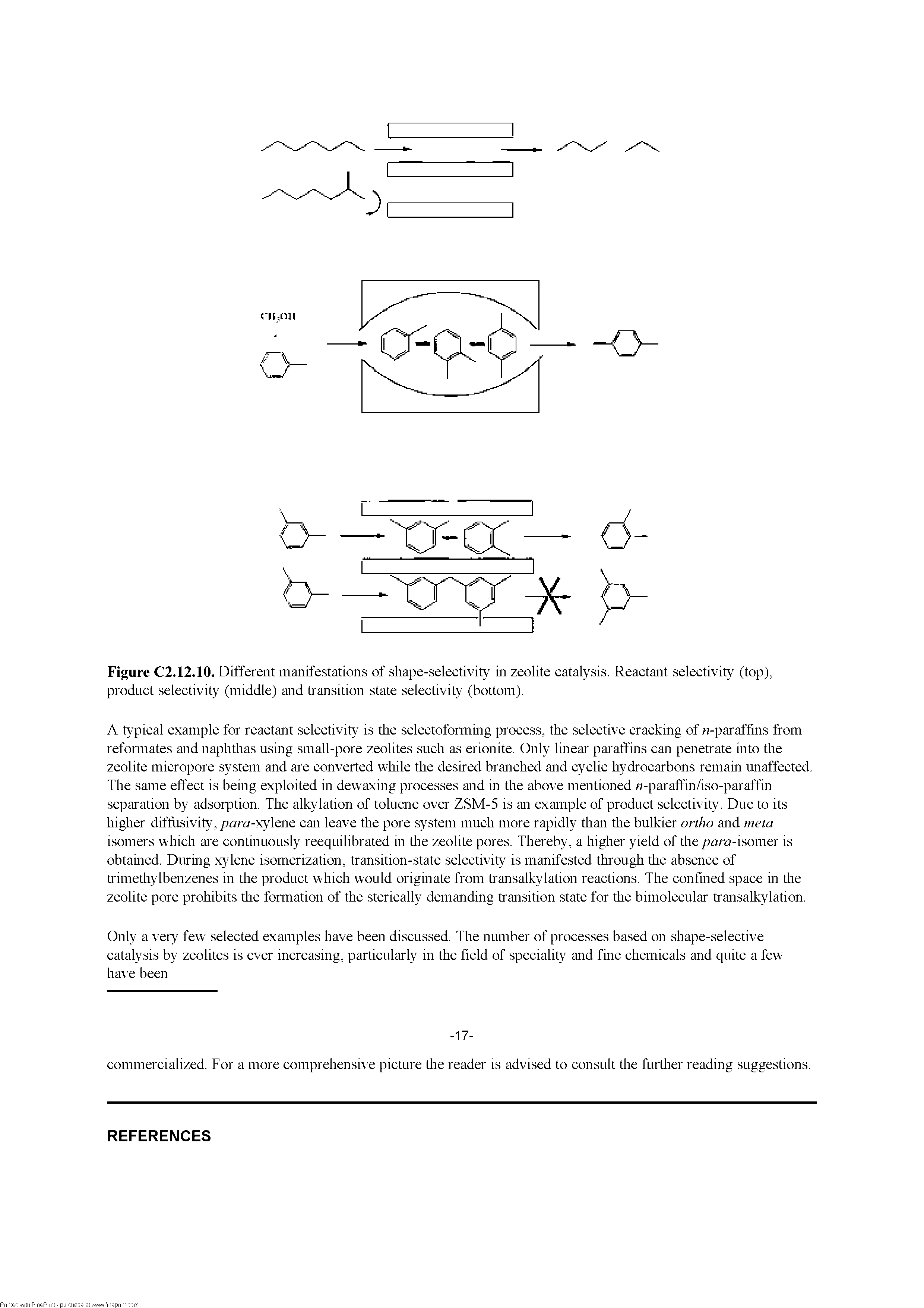 Figure C2.12.10. Different manifestations of shape-selectivity in zeolite catalysis. Reactant selectivity (top), product selectivity (middle) and transition state selectivity (bottom).