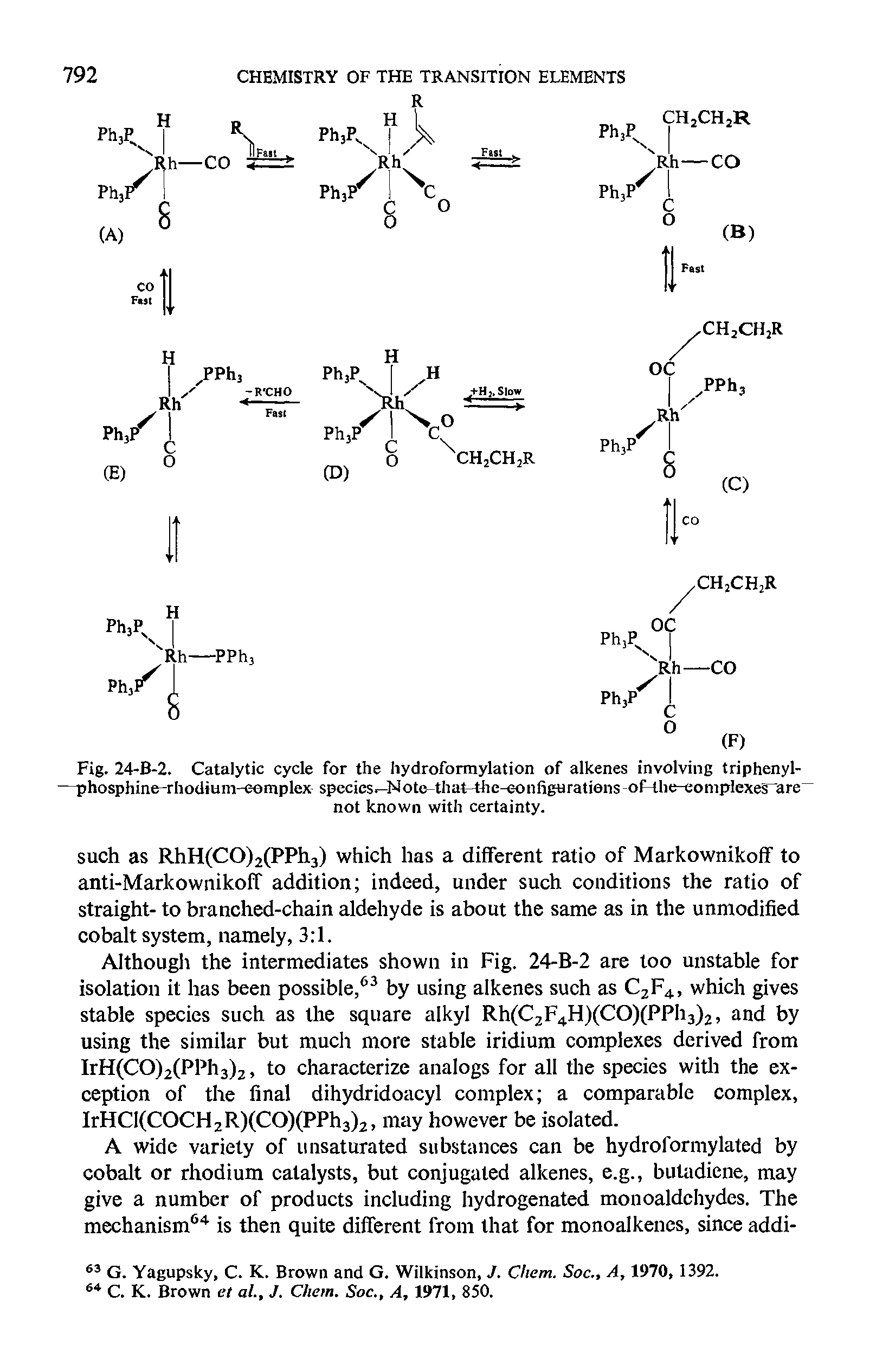 Fig. 24-B-2. Catalytic cycle for the hydroformylation of alkenes involving triphenyl-—phosphine-rhodium-complex specics -Note that the-eoniigtiratieiis of the-complexes arc...