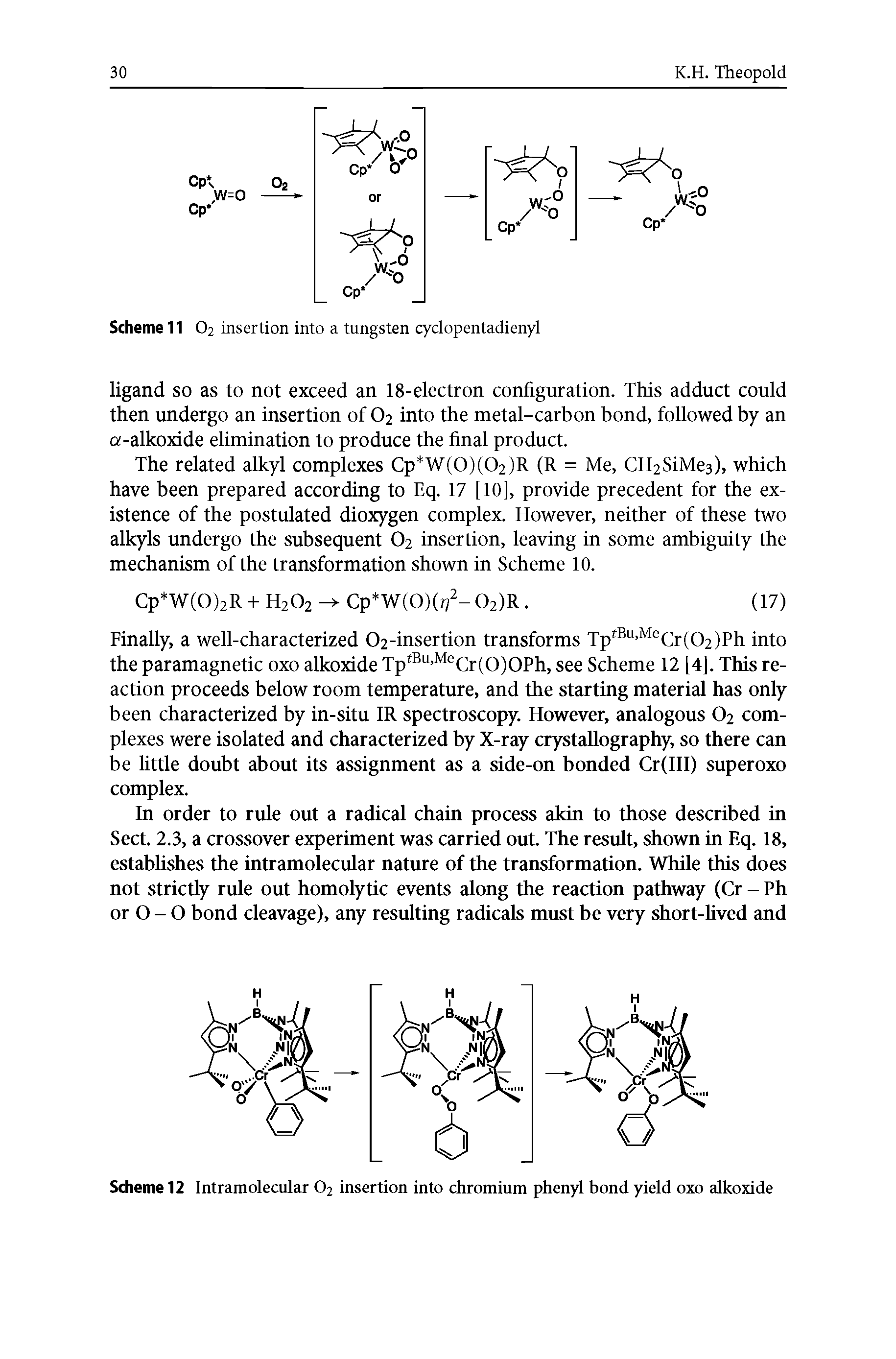 Scheme 12 Intramolecular O2 insertion into chromium phenyl bond yield 0x0 alkoxide...