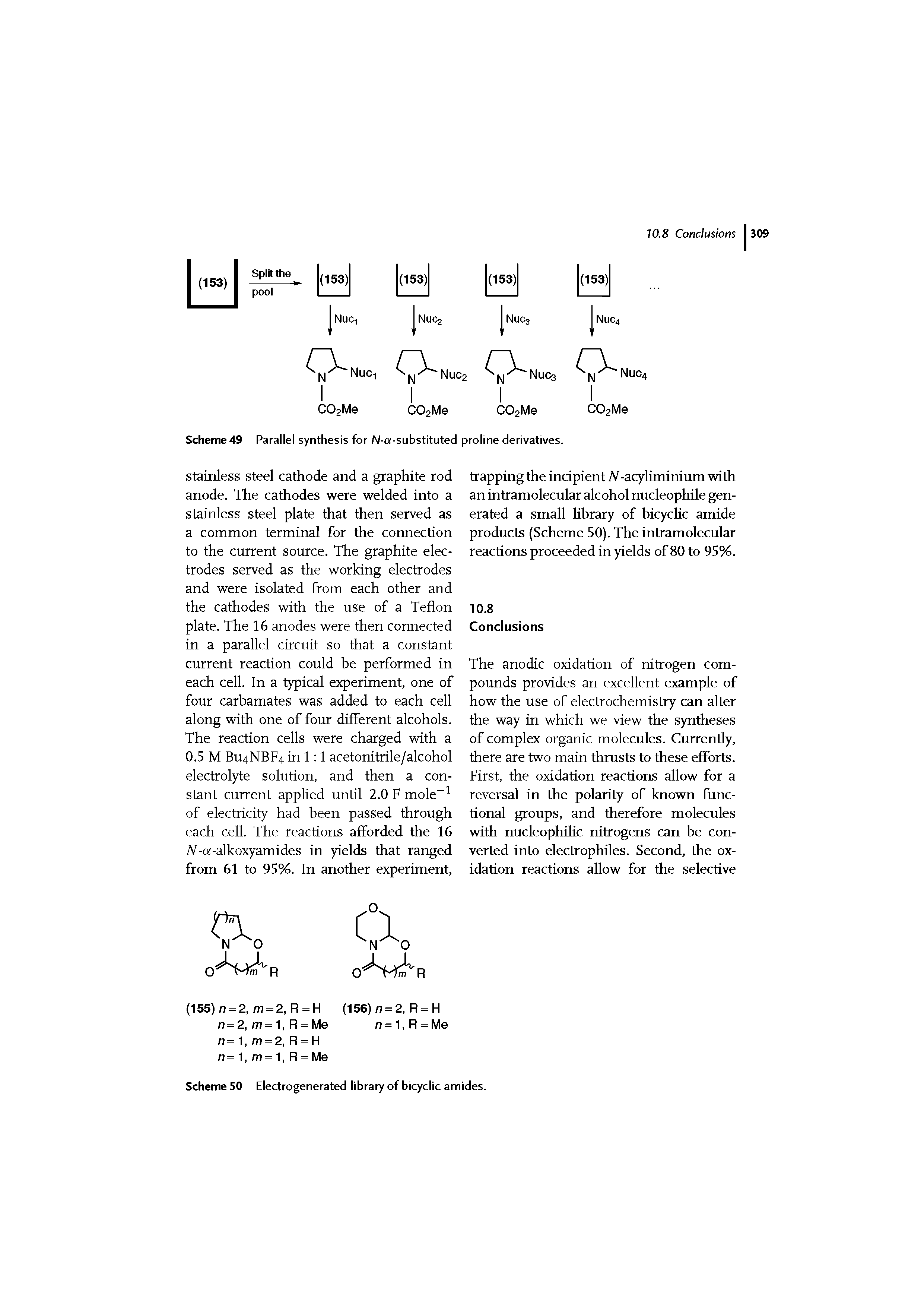 Scheme 49 Parallel synthesis for N-a-substituted proline derivatives.