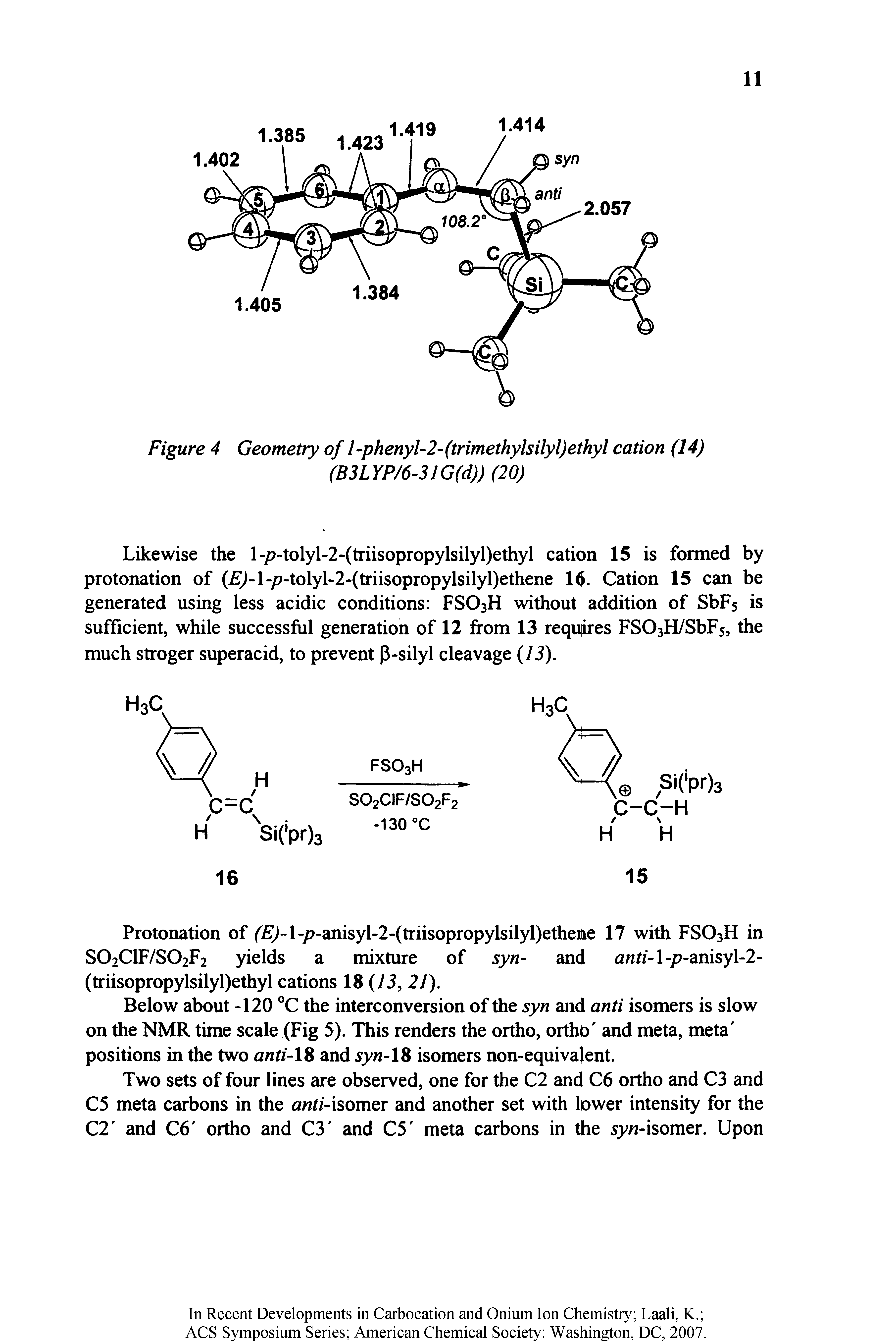Figure 4 Geometry of l-phenyl-2-(trimethylsilyl)ethyl cation (14) (B3LYP/6-31G(d)) (20)...