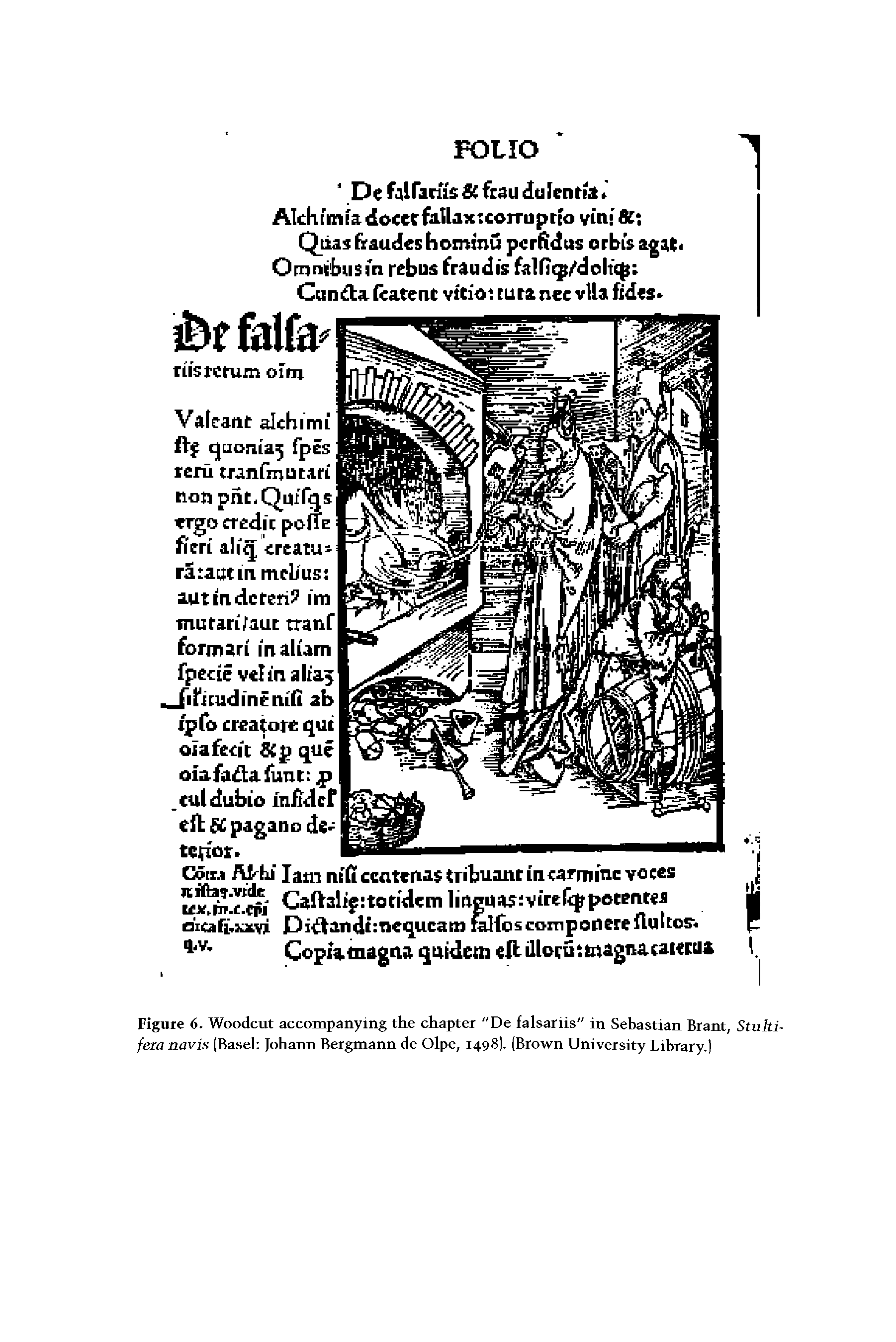 Figure 6. Woodcut accompanying the chapter "De falsariis" in Sebastian Brant, Stulti-fera navis (Basel Johann Bergmann de Olpe, 1498). (Brown University Library.)...