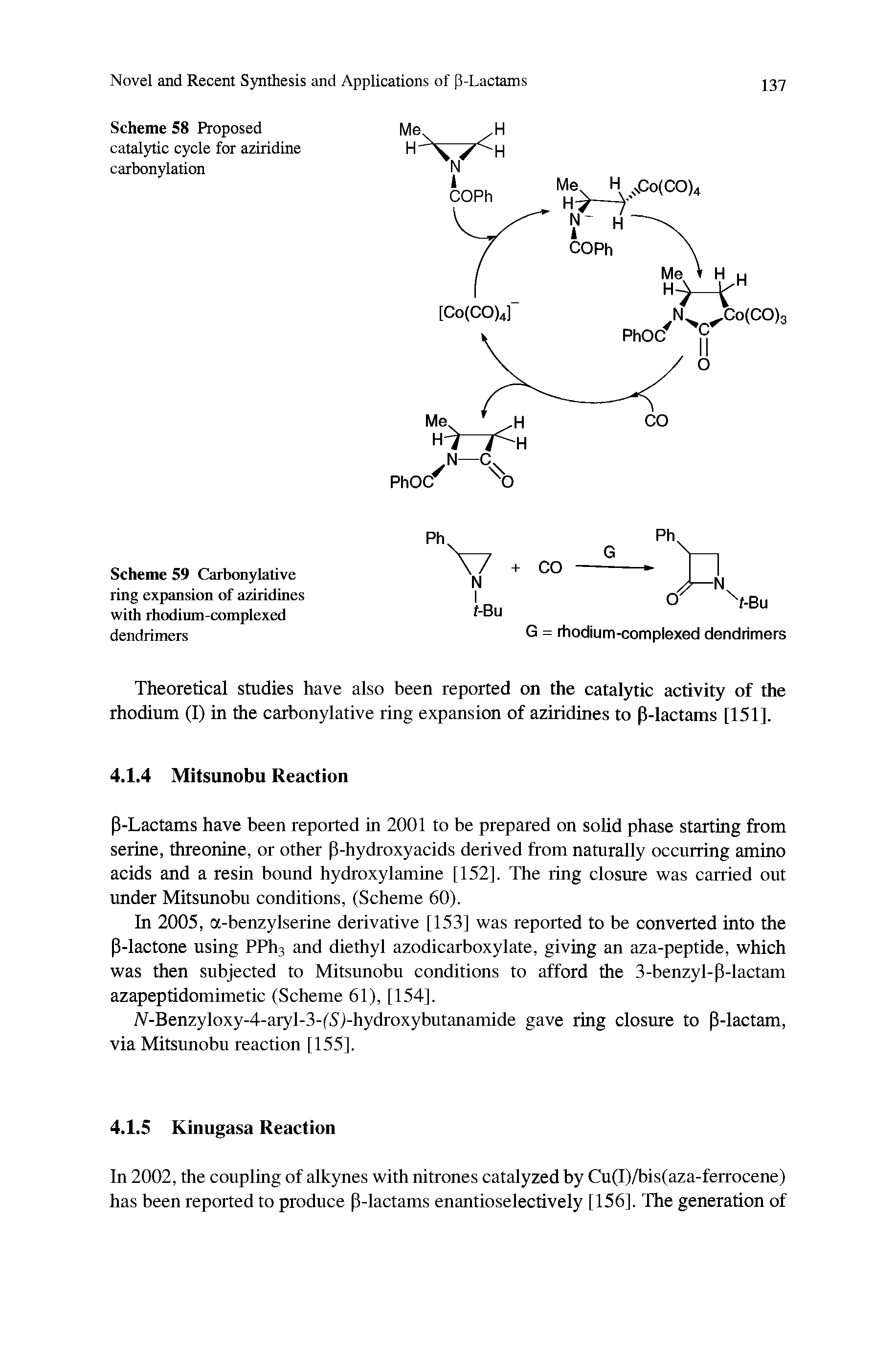 Scheme 59 Carbonylative ring expansion of aziridines with rhodium-complexed dendrimers...