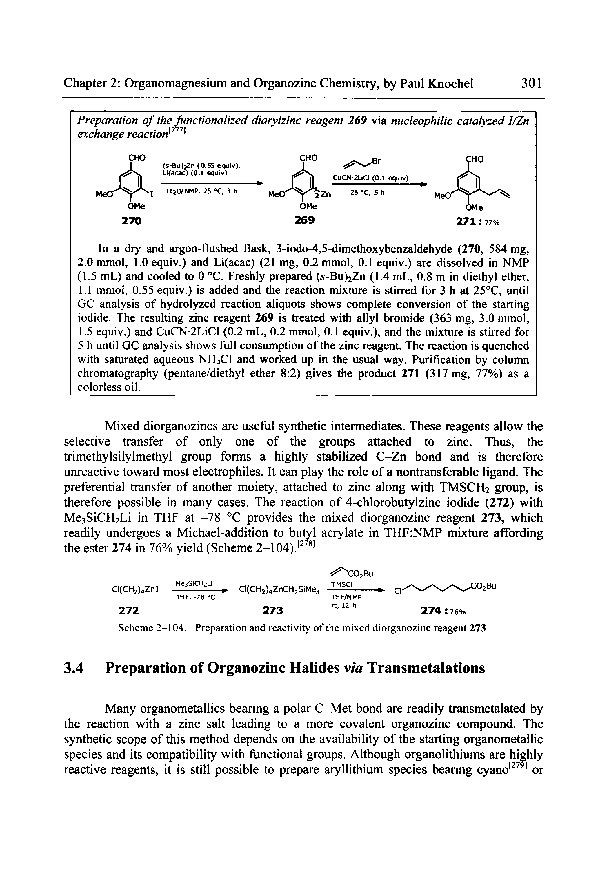 Scheme 2-104. Preparation and reactivity of the mixed diorganozinc reagent 273.