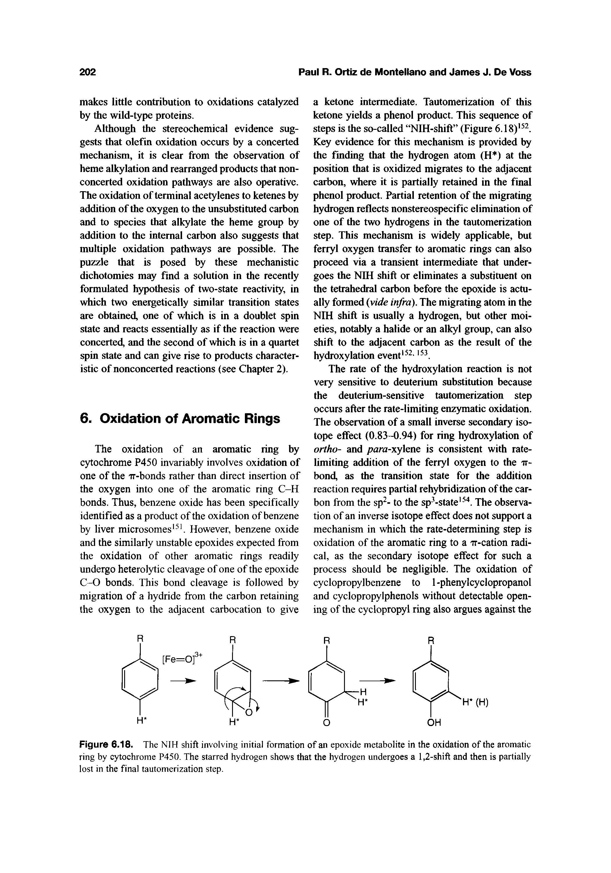 Figure 6.18. The NIH shift involving initial formation of an epoxide metabolite in the oxidation of the aromatic ring by cytochrome P450. The starred hydrogen shows that the hydrogen undergoes a 1,2-shift and then is partially lost in the final tautomerization step.