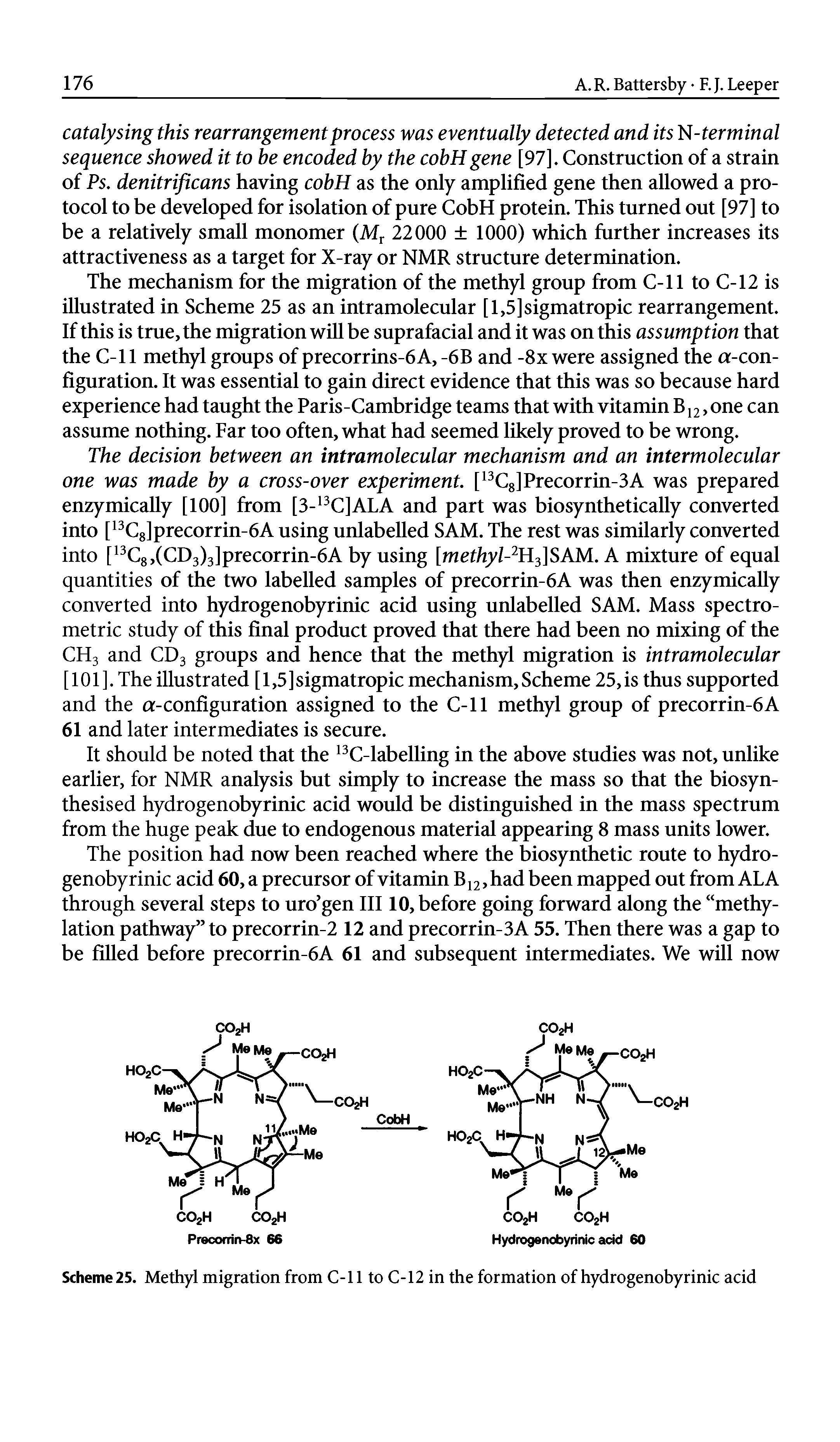 Scheme 25. Methyl migration from C-11 to C-12 in the formation of hydrogenobyrinic acid...