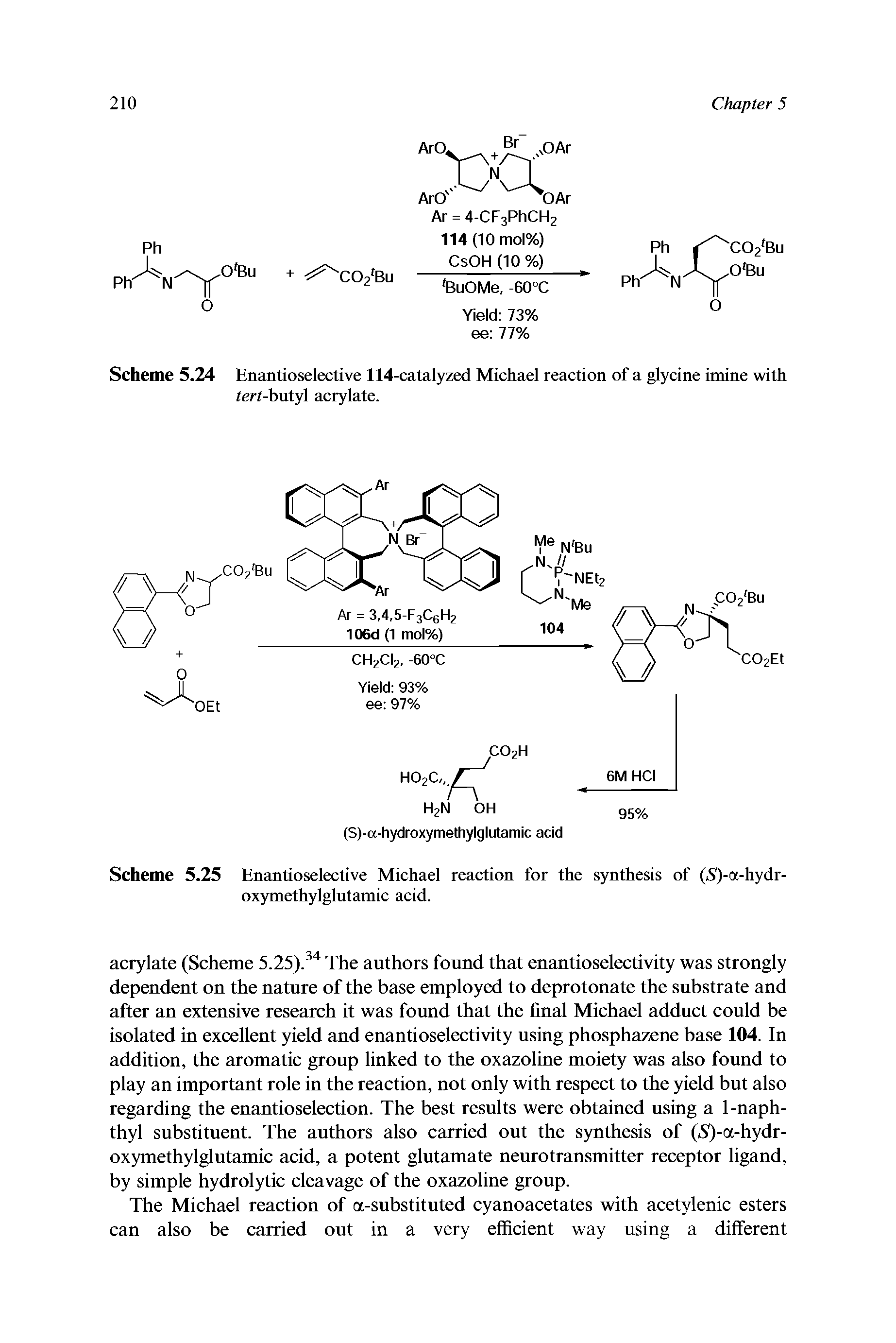 Scheme 5.24 Enantioselective 114-catalyzed Michael reaction of a glycine imine with tert-butyl acrylate.