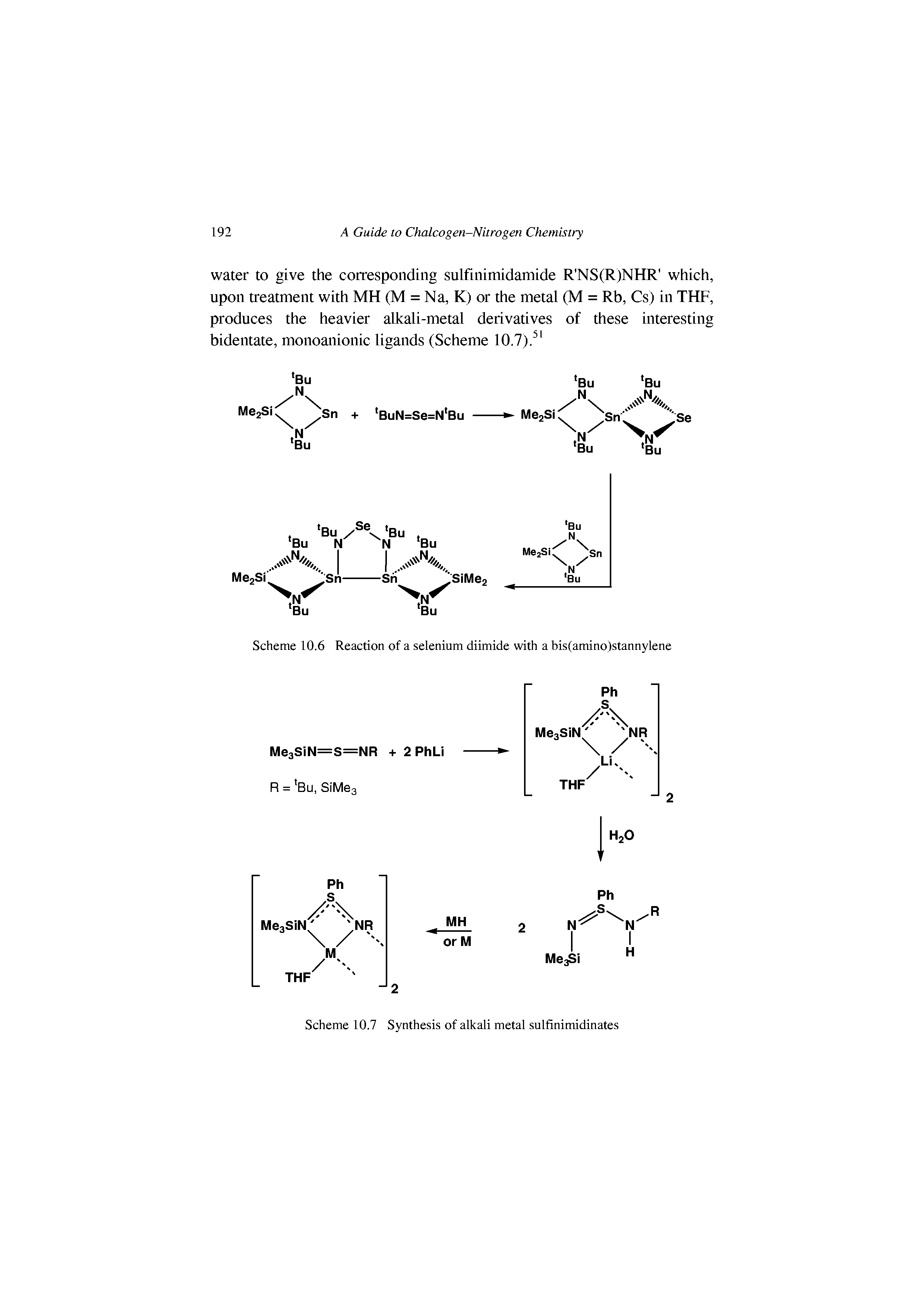 Scheme 10.6 Reaction of a selenium diimide with a bis(amino)stannylene...