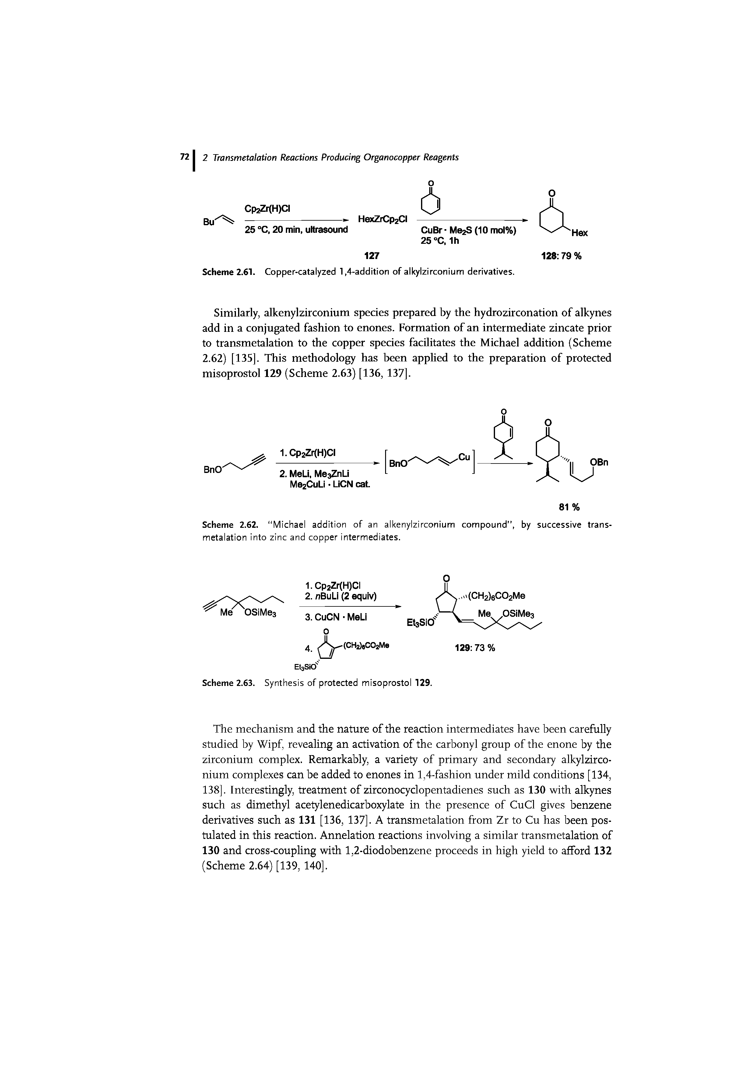 Scheme 2.62. Michael addition of an alkenylzirconium compound", by successive transmetalation into zinc and copper intermediates.