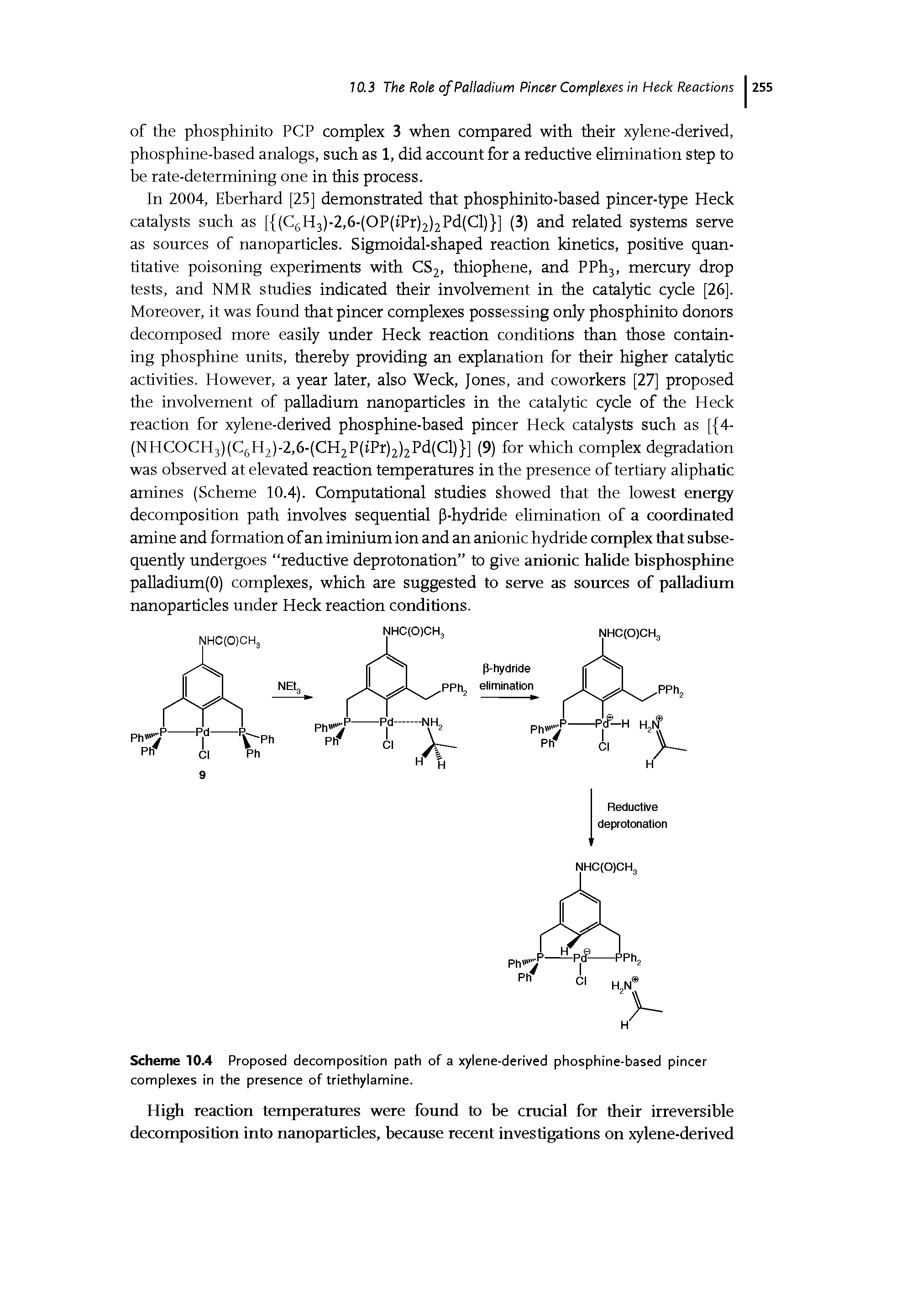 Scheme 10.4 Proposed decomposition path of a xylene-derived phosphine-based pincer complexes in the presence of triethylamine.