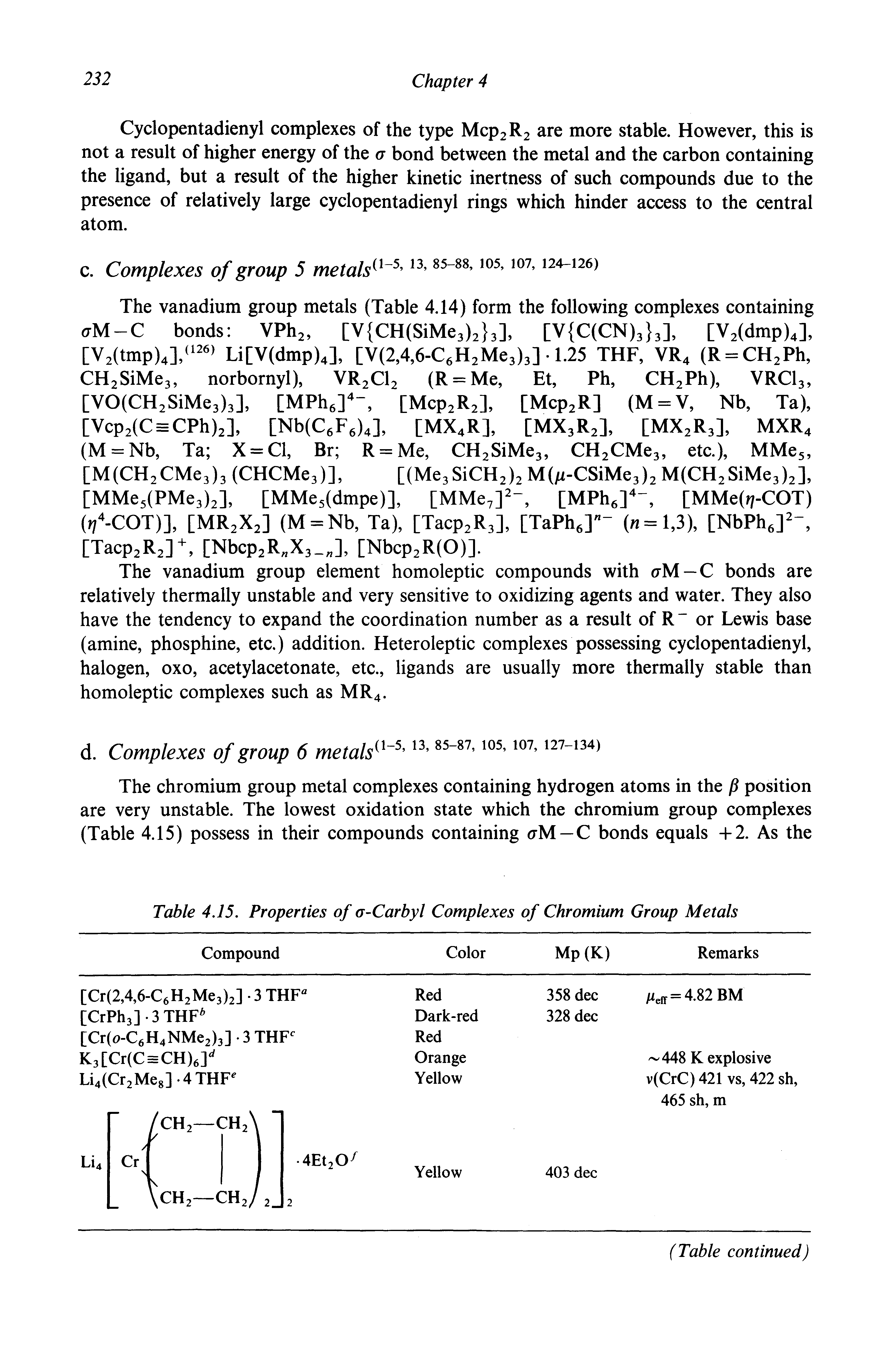 Table 4.15. Properties of G-Carbyl Complexes of Chromium Group Metals...